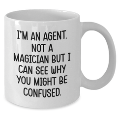 Agent Humor Graduation Gifts from Friends, Family, or Coworkers - White Coffee Mug for Agent's Special Day - 'I'm An Agent' - Additional
