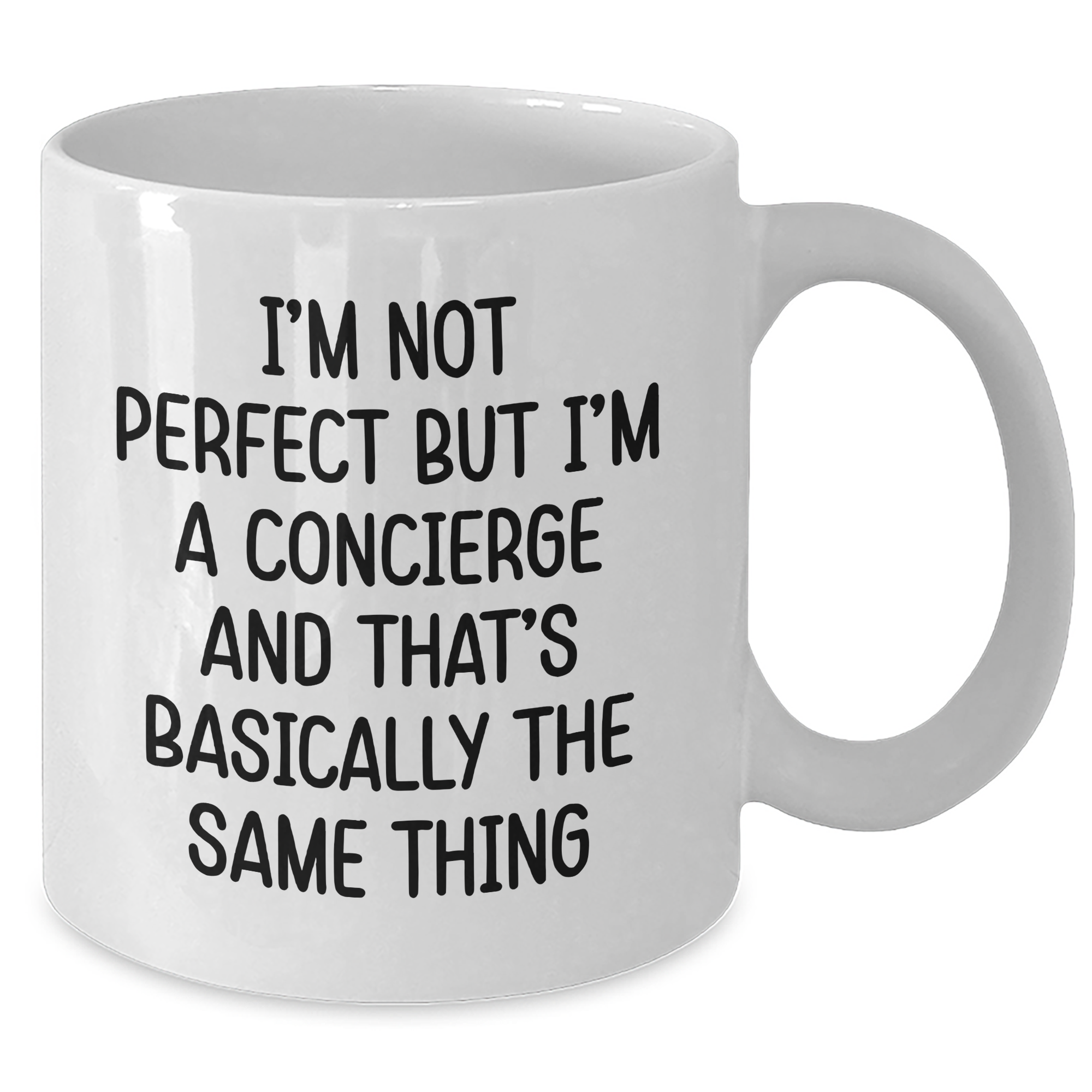 Funny Concierge Gifts for Women, 'I'm Not Perfect But I'm A Concierge' White Coffee Mug, Graduation Unique Gifts from Friends, Family, Coworkers - Additional
