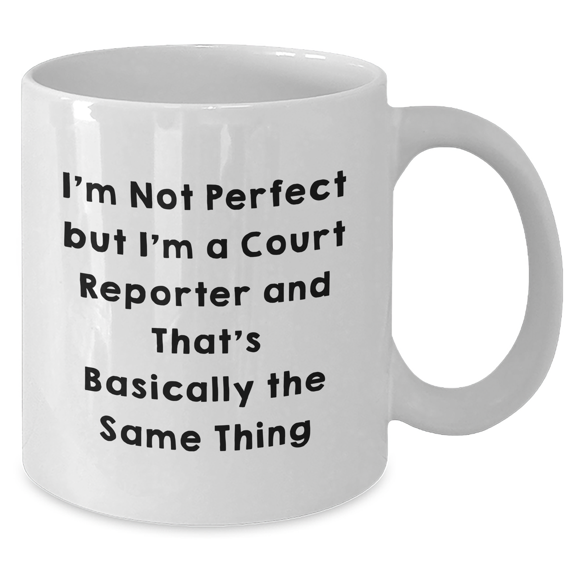 Funny Court Reporter Quote Gifts for Court Reporter Friends from Family, Unique White Coffee Mug for Graduation - Additional