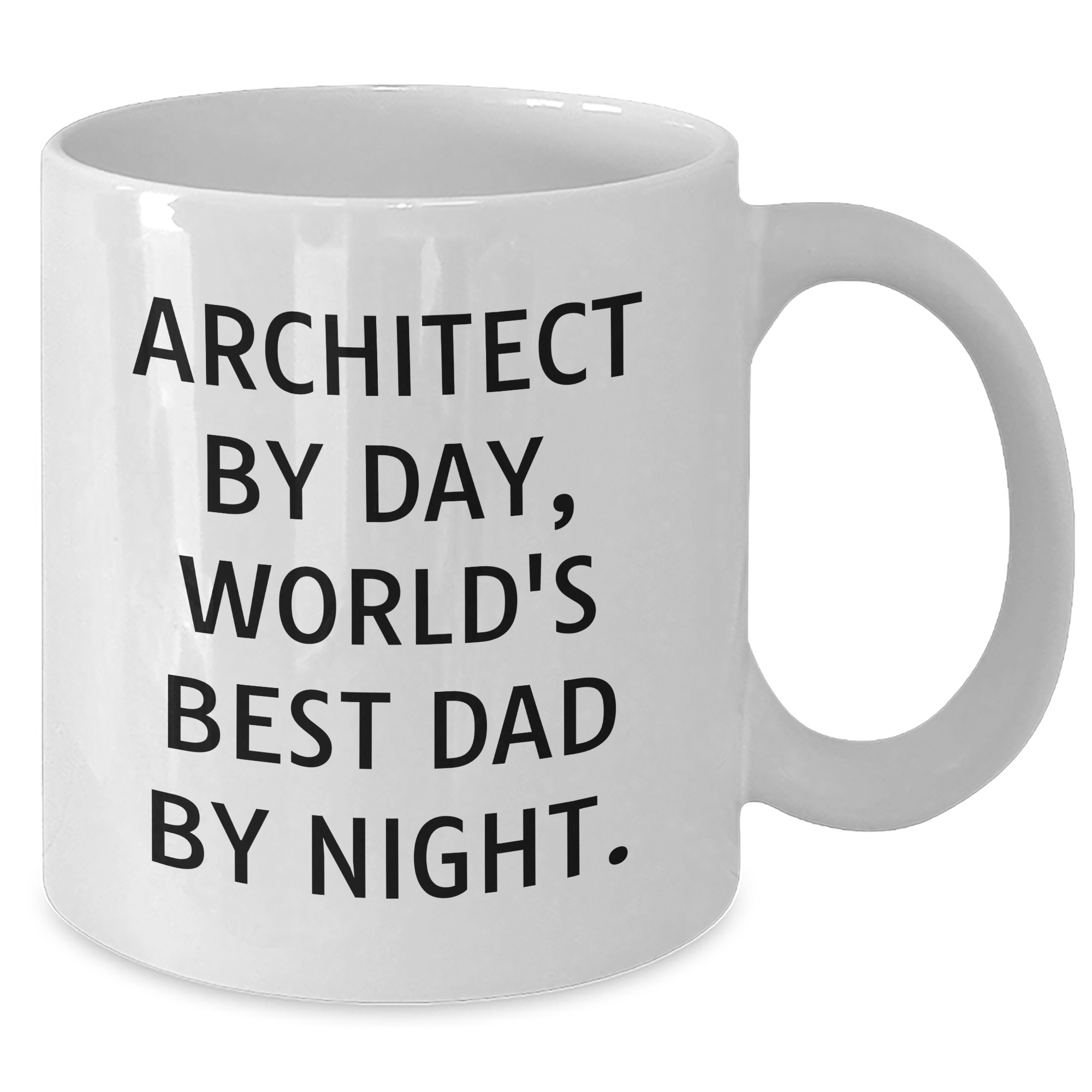 Architect Gifts, Funny Quote White Coffee Mug, Father's Day Unique Gifts from Men, Gifts for Architect - Additional