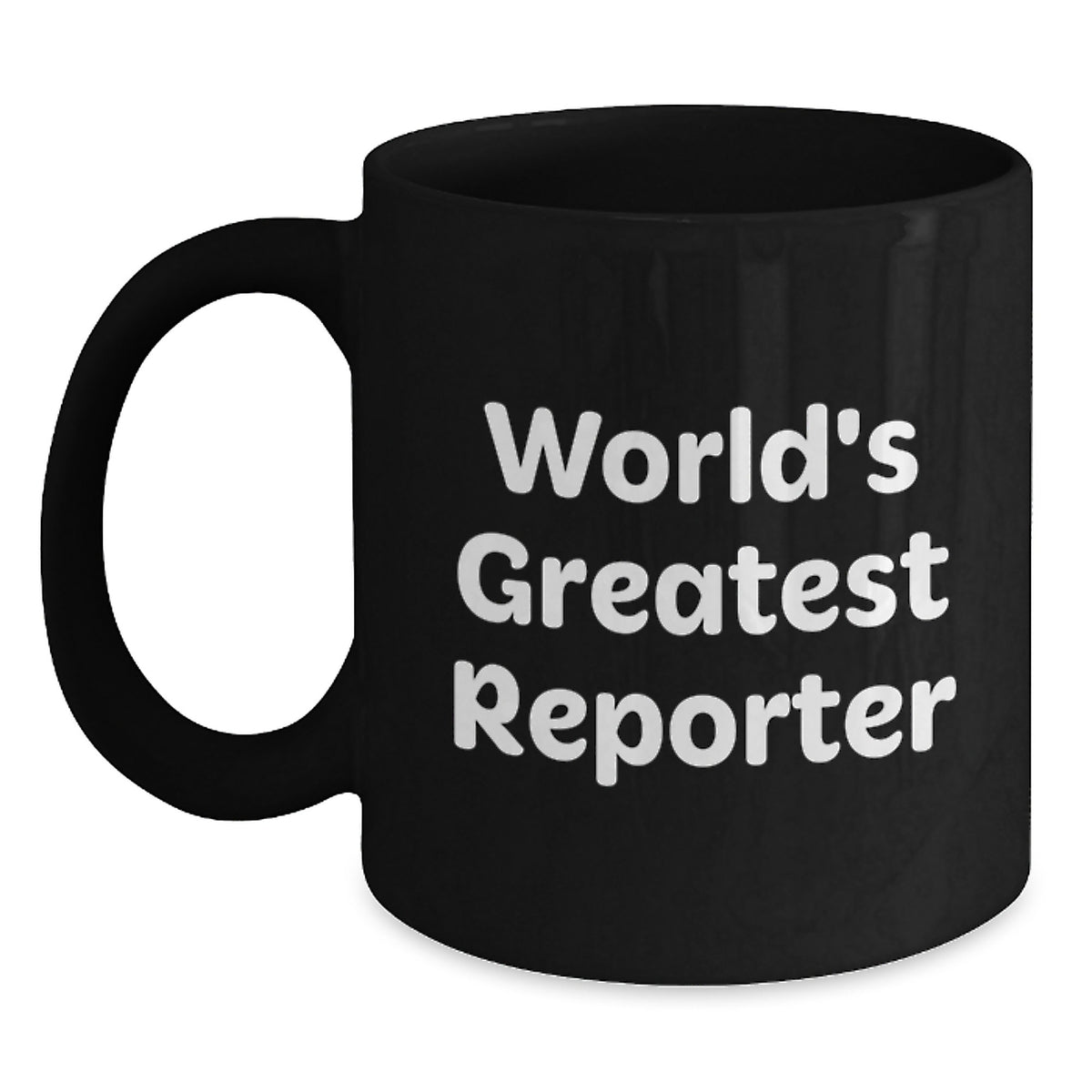 Funny Quote Reporter Gifts from Friends for Men, World's Greatest Black Coffee Mug, Christmas Unique - Main