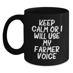 Funny Farmer Gifts for Friends, Men, and Coworkers - Keep Calm Or I Will Use My Farmer Voice Black Coffee Mug, Black Ceramic Mugs for Christmas Unique Gifts - Main