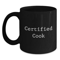 Funny Cook Gifts for Birthday - 'Certified Cook' Black Coffee Mug, 11oz or 15oz, Microwave and Dishwasher Safe, Gifts from Friends and Family - Main