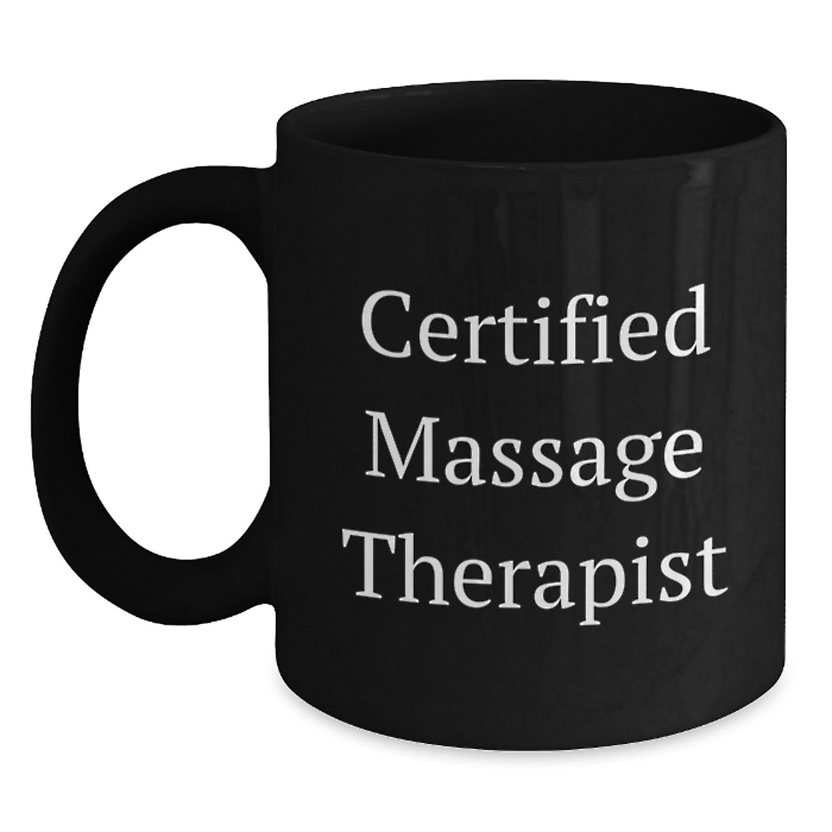 Massage Therapist Gifts, Funny Quote, Black Coffee Mug, Gifts from Friends for Birthday, Certified Massage Therapist Love, Unique Birthday Unique Gifts for Massage Therapist - Main