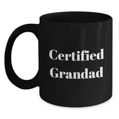Funny Grandad Gifts from Men to Grandad, Black Coffee Mug for Graduation, 'Certified Grandad' Quote - Main