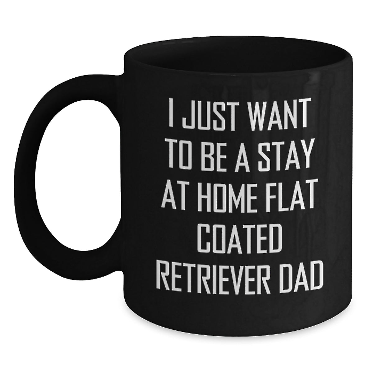 Funny Flat Coated Retriever Dog Black Coffee Mug for Men Gifts from Family - Gifts for Flat Coated Retriever Dog Dad - Main