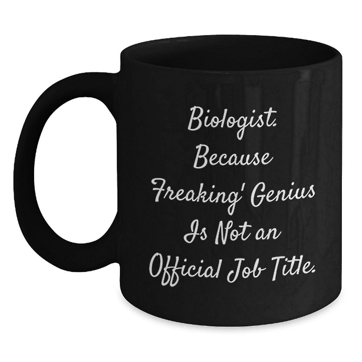 Funny Biologist Gifts for Him or Her, Black Coffee Mug, 11oz or 15oz, Gifts from Friends, Coworkers or Family for Christmas Unique Gifts - Main