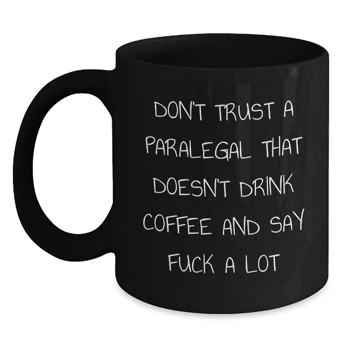 Funny Paralegal Gifts for Christmas, Black Coffee Mugs with Inspirational Quote, Gifts from Friends to Paralegal Colleagues, Unique Paralegal Office Decor - Main