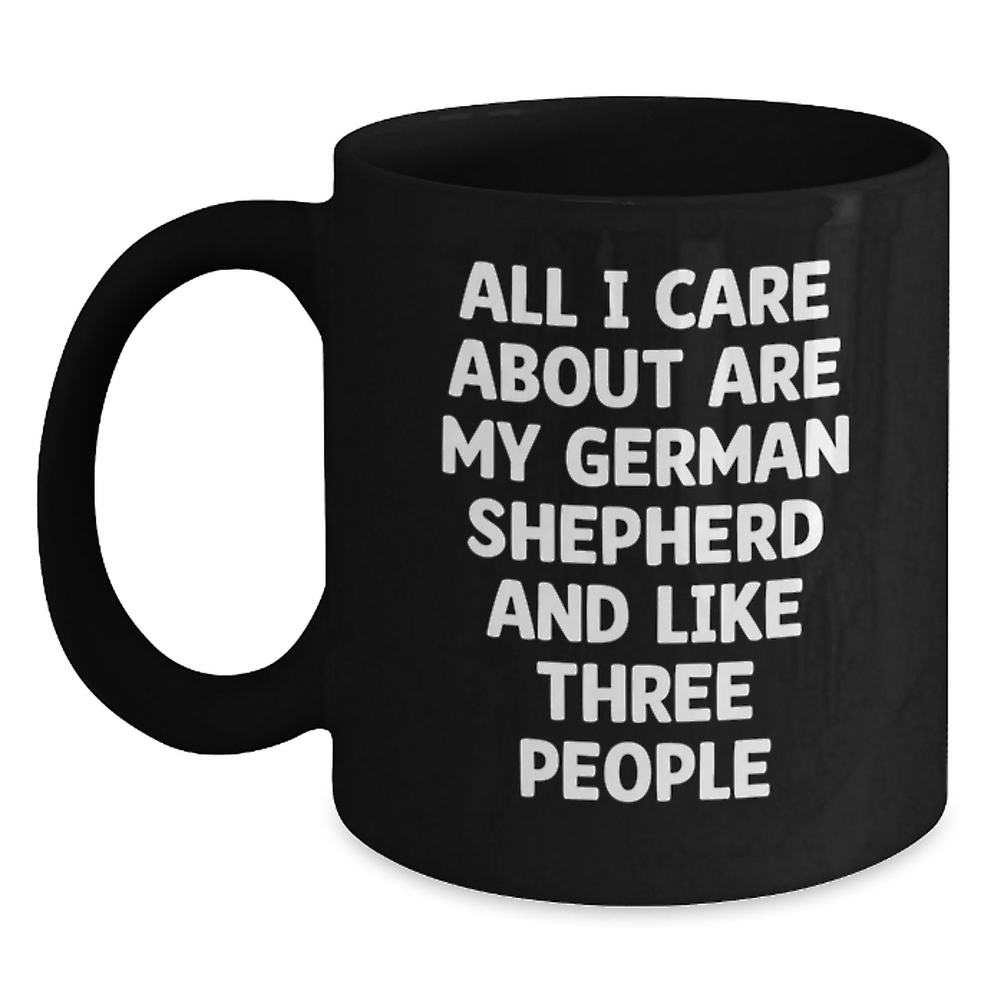 Funny German Shepherd Dog Lover Gifts from Men Women Friends, Valentine's Black Coffee Mug for German Shepherd Dog Owners, Gifts for Him Her - Main