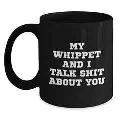 Funny Whippet Dog Lover Black Coffee Mug Gifts for Whippet Enthusiasts, Unique Valentine's Gifts from Friends to Family - Main