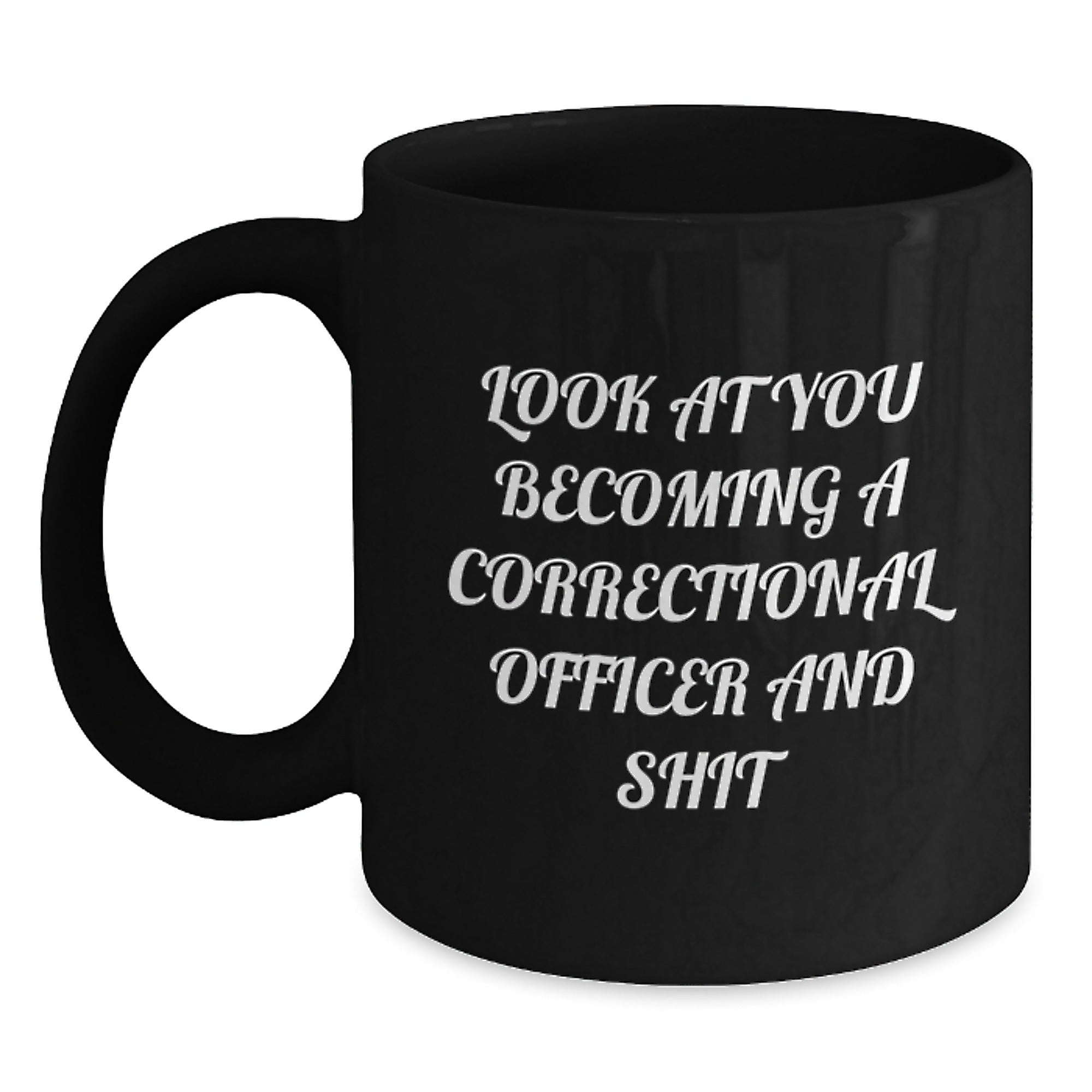Correctional Officer Gifts, Funny Mugs, Black Coffee Gifts for Him, Unique Christmas Unique Gifts from Friends - Main
