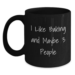 Funny Baking Quotes Gifts for Men from Friends - Black Coffee Mug - Main