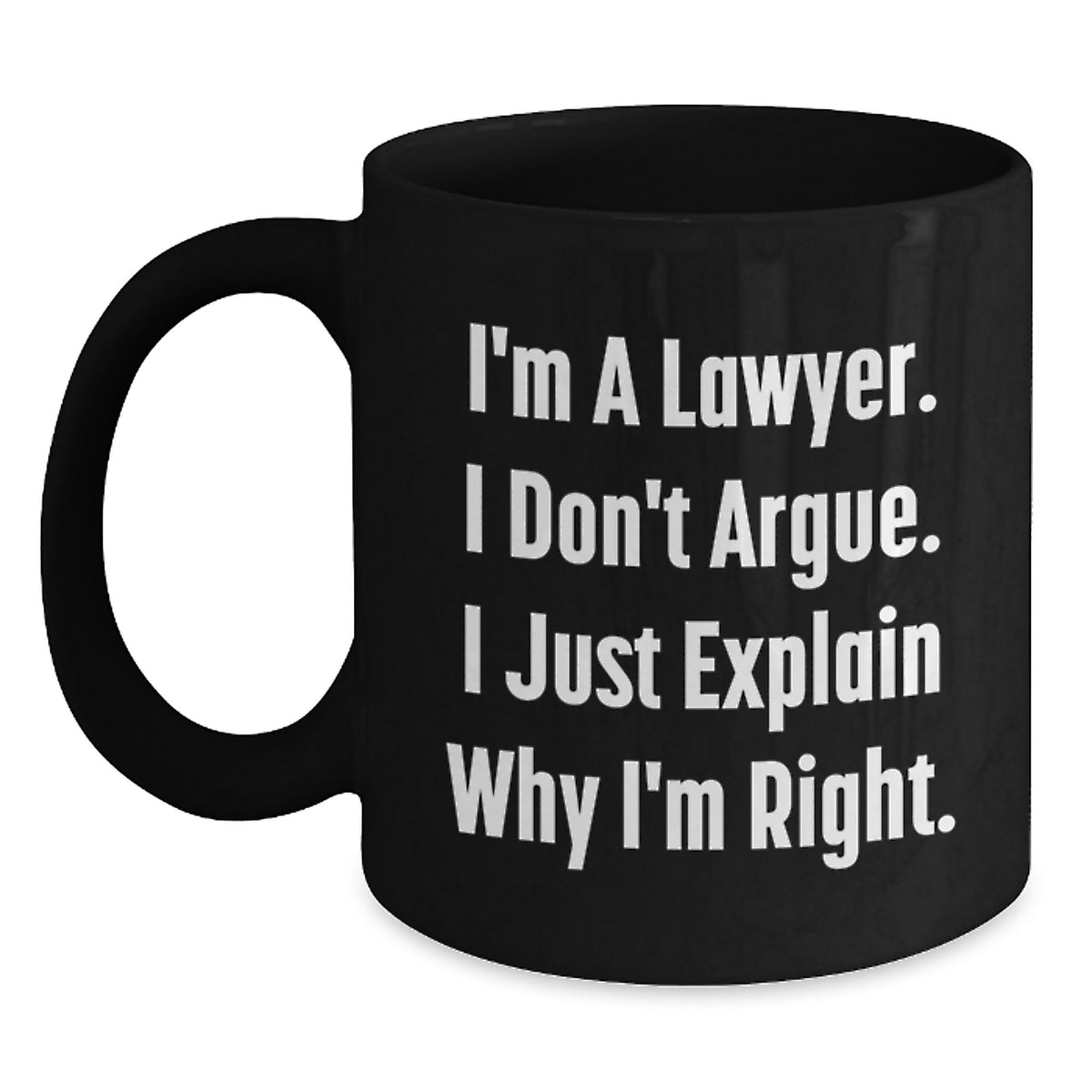 Funny Lawyer Gifts from Men to Lawyer Friends, Black Coffee Mug, Christmas Unique - Main