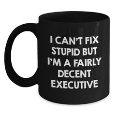 Funny Executive Black Coffee Mug, Christmas Unique Gifts for Men from Friends, Inspirational Office Humor - Main