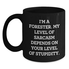Funny Forester Gifts, I'm A Forester, Black Coffee Mug for Forester Graduation, Unique Gifts from Friends, Family, or Coworkers for Forester Men - Main