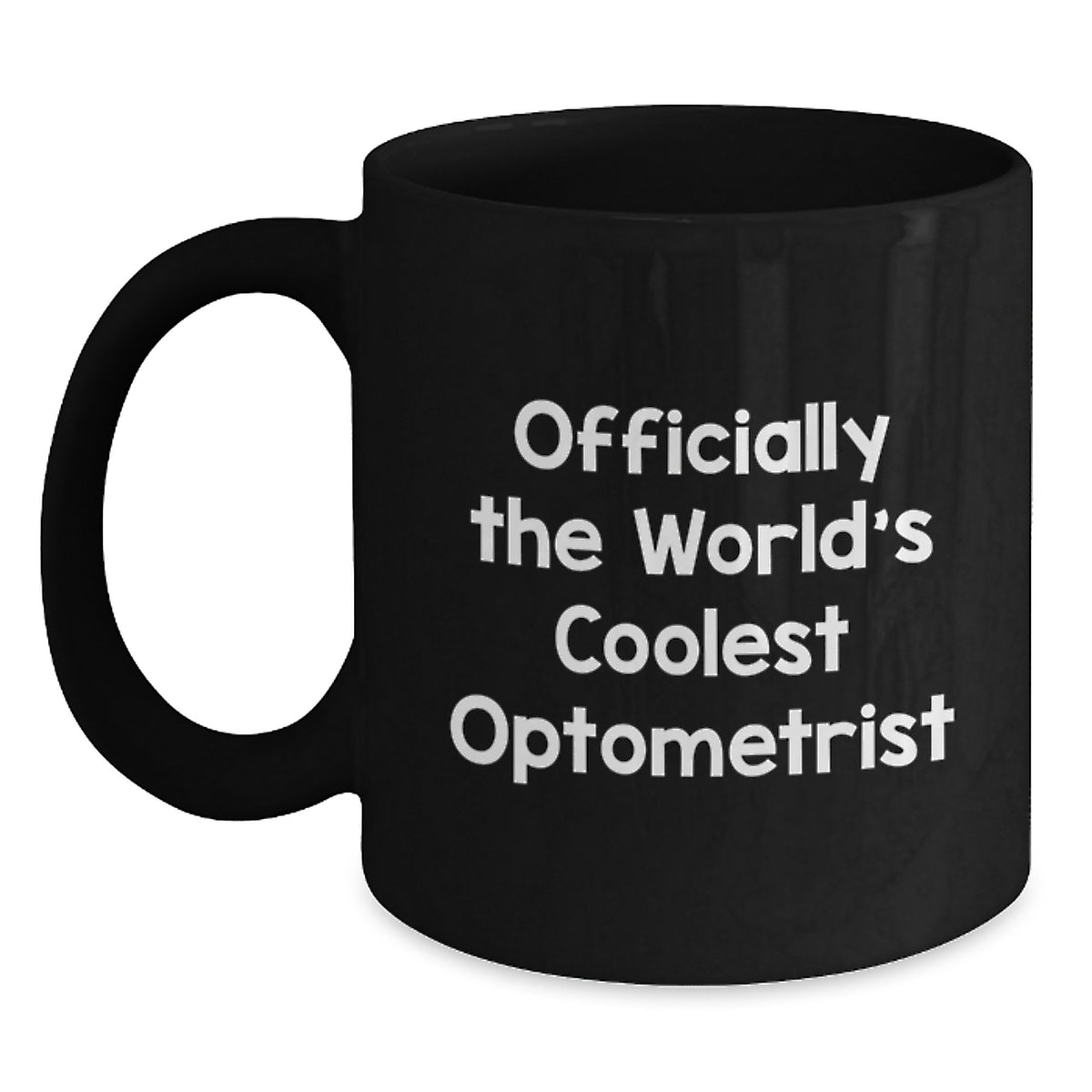 Optometrist Gifts, Funny Quote, Black Coffee Mug, Birthday Unique Gifts from Friends to Optometrist - Main