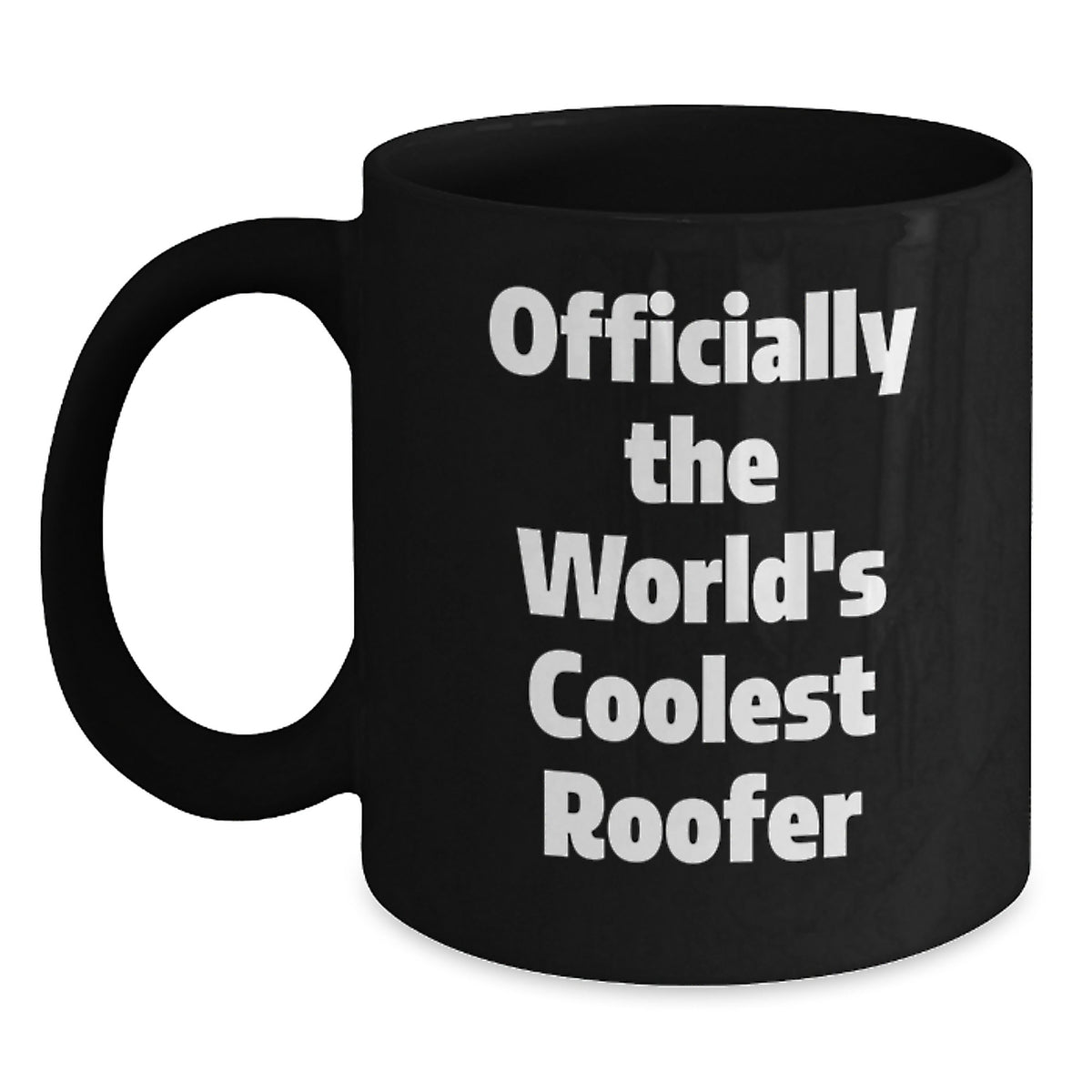 Funny Roofer Gifts from Friends for Birthday, 'Officially The World's Coolest Roofer' Black Coffee Mug, 11oz or 15oz, Microwave and Dishwasher Safe - Main