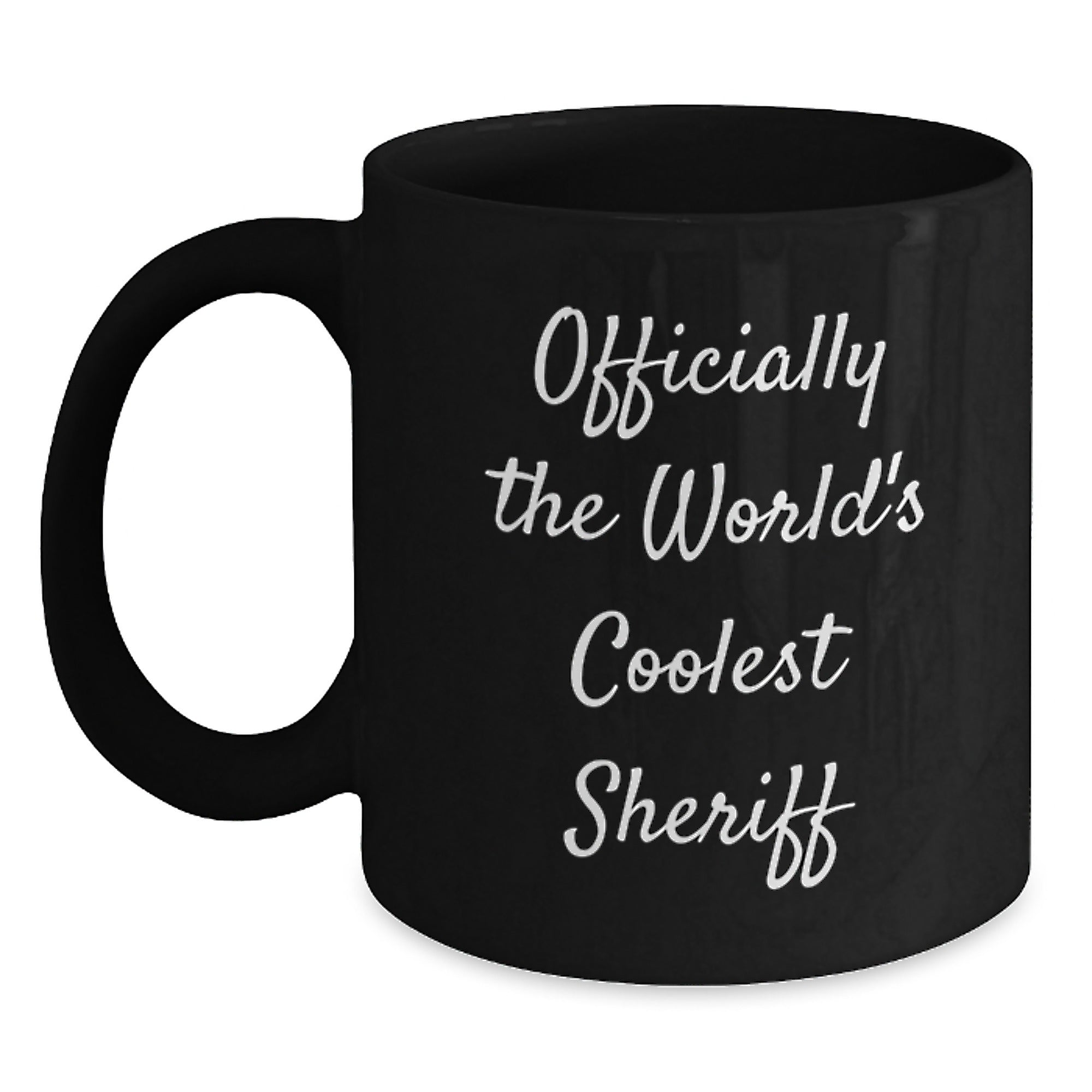 Sheriff Gifts for Men, Women, Friends - Officially The World's Coolest Sheriff Black Coffee Mug, Graduation Unique Gifts from Family, Coworkers - Main
