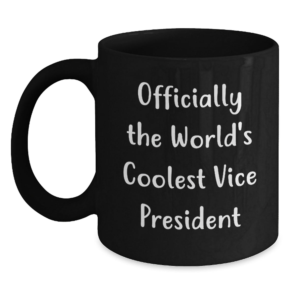 Funny Vice President Gifts, 'Officially The World's Coolest Vice President' Black Coffee Mug for Men, Women, Friends, Coworkers, Family, Graduation Unique Gifts from Loved Ones - Main
