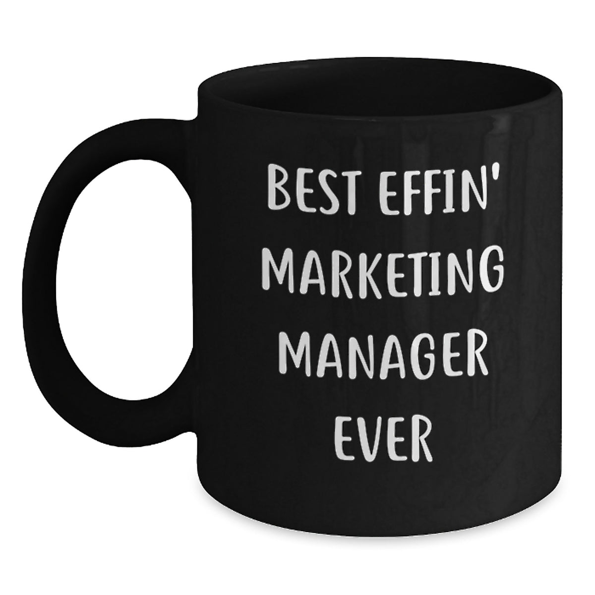 Funny Marketing Manager Gifts from Friends, Unique Black Coffee Mug for Marketing Manager, Graduation Unique Gifts - Main
