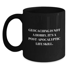 Geocaching Gifts from Friends, Fun and Inspirational Black Coffee Mug for Geocaching Enthusiasts, Gift for Men, Women, and Geocaching Family - Main