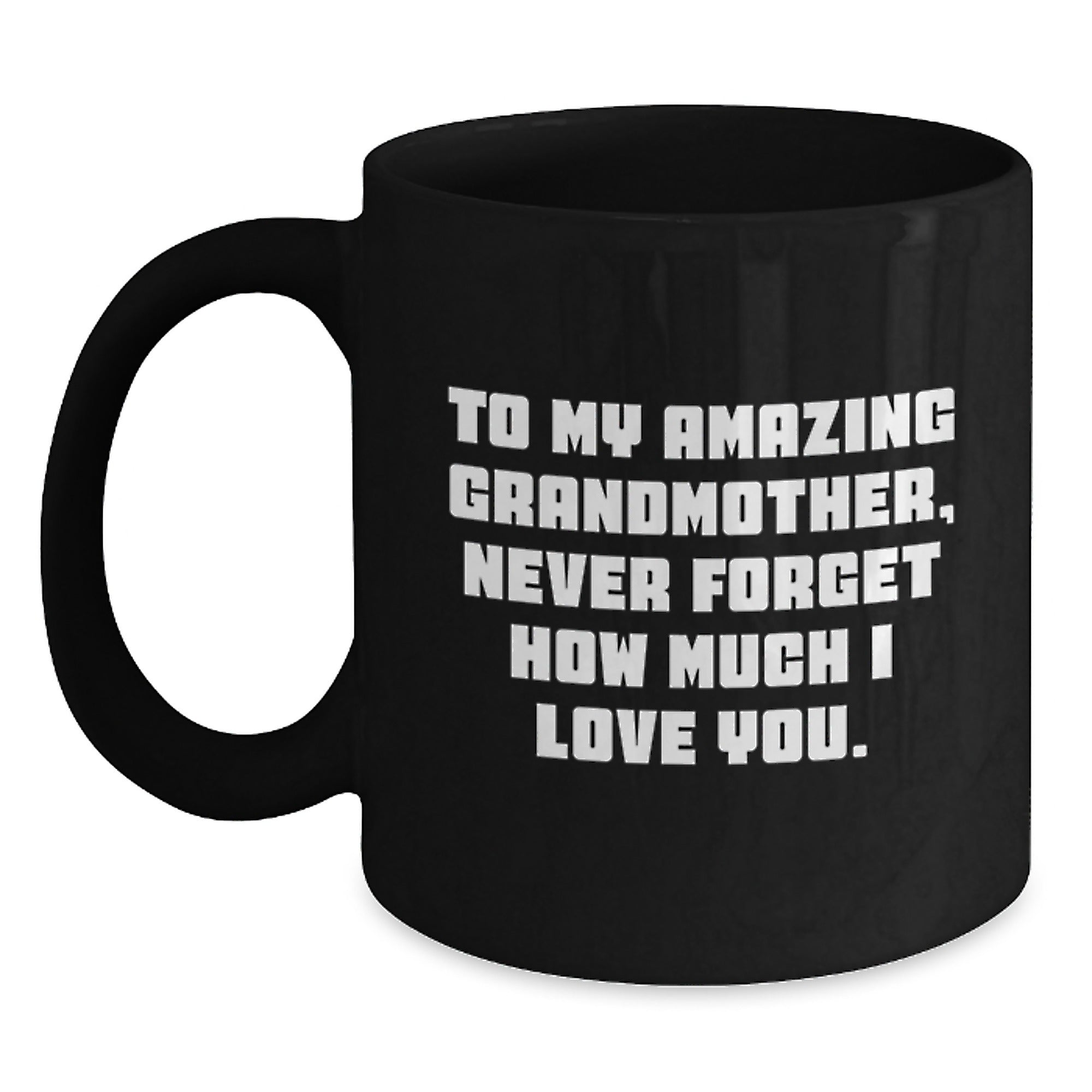 Gifts for Grandma, Inspirational Quote - To My Amazing Grandmother, Black Coffee Mug for Women, Funny Christmas Unique Gifts from Family - Main