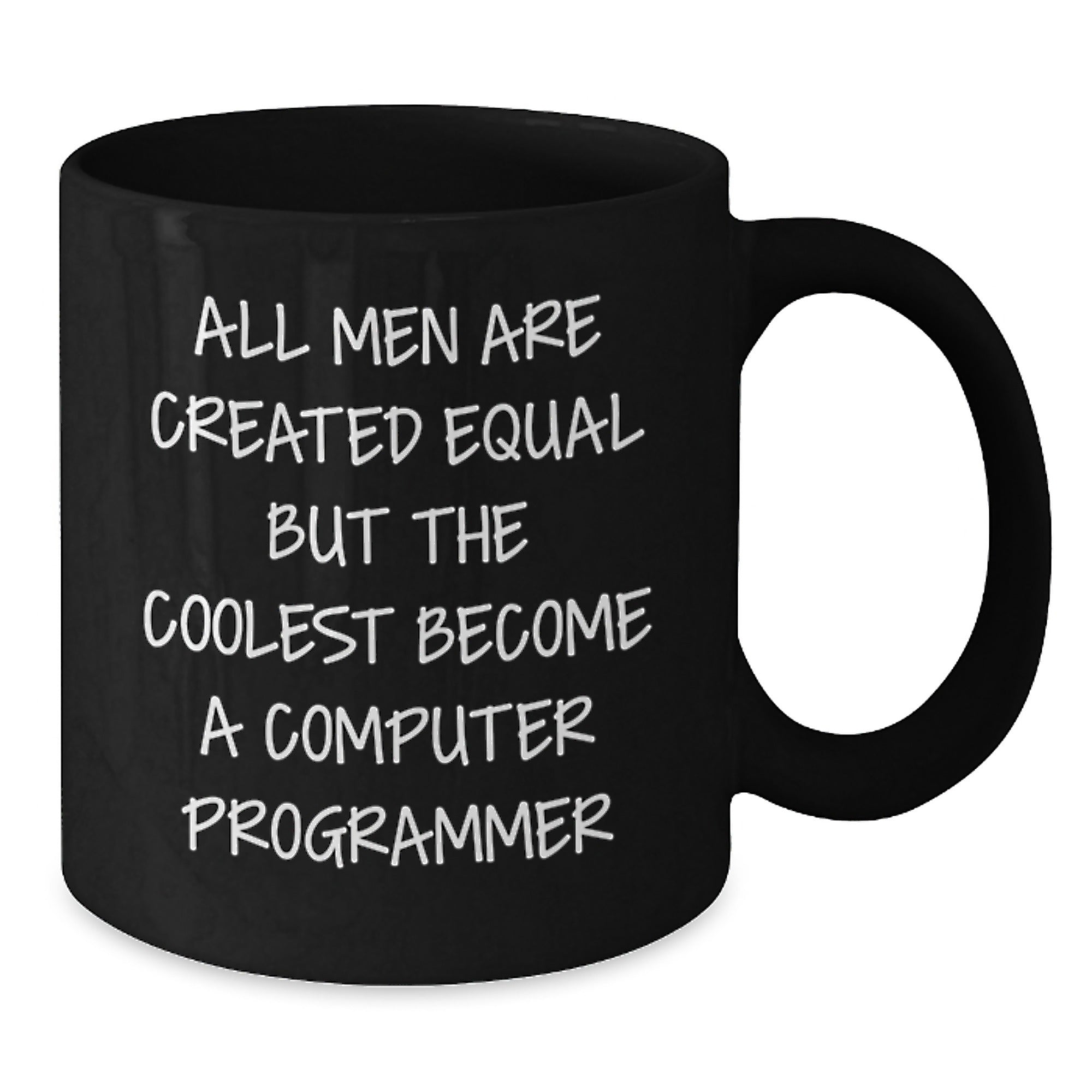 Funny Computer Programmer Black Coffee Mug Gifts from Men Friends to Computer Programmer, Unique Valentine's Gifts for Him, Inspirational Quotes About Computer Programming - Additional