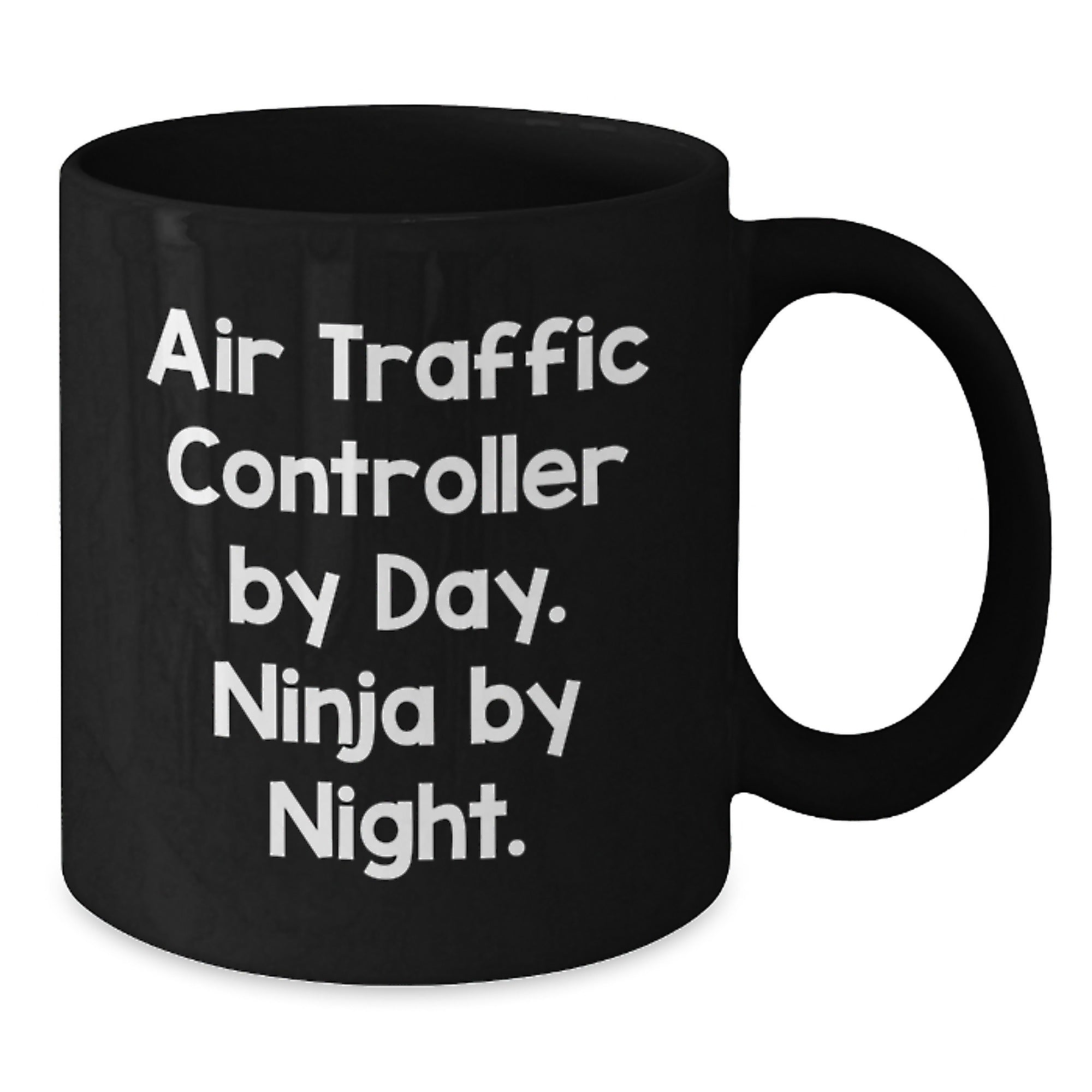Air Traffic Controller Gifts, Funny Quote, Black Coffee Mug, Graduation Unique Gifts from Friends to Air Traffic Controller - Additional
