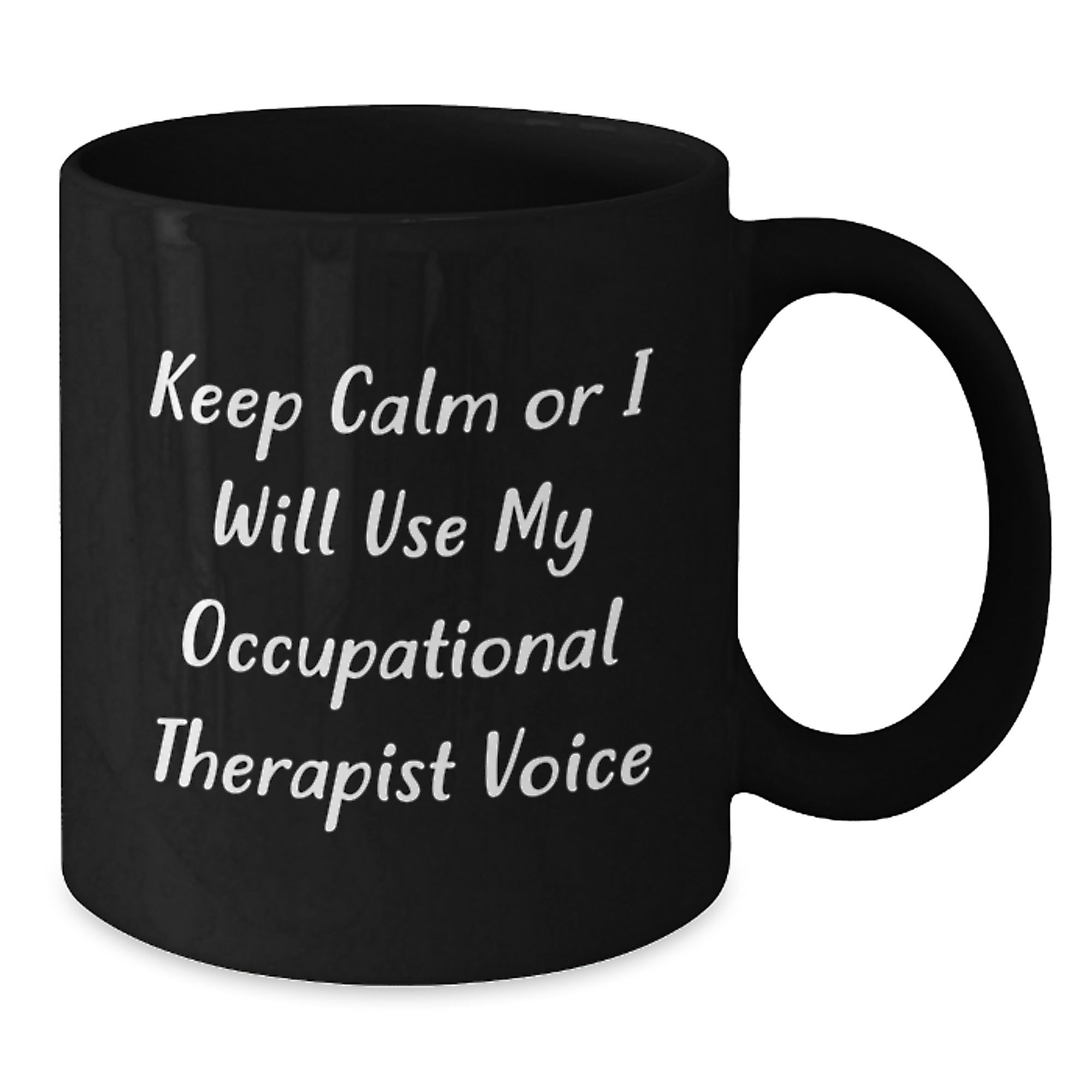 Funny Occupational Therapist Black Coffee Mugs Gifts from Friends for Men and Women Christmas Unique Mugs - Additional