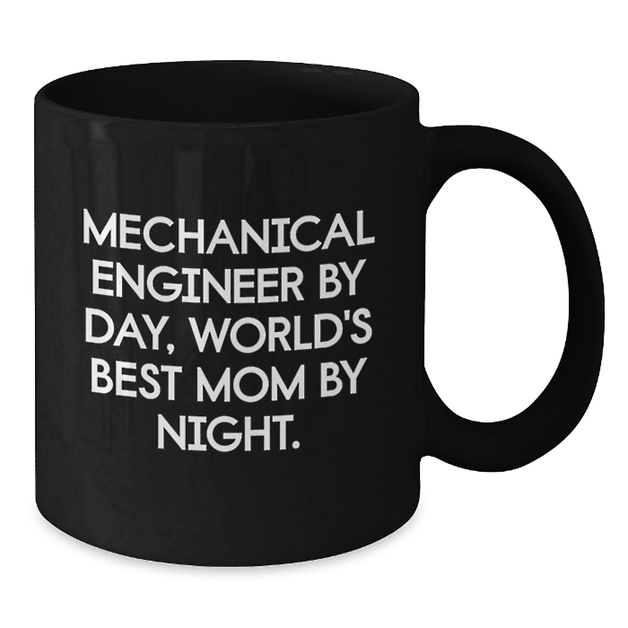 Mechanical Engineer Gifts for Men from World's Best Mom, Funny Black Coffee Mug for Graduation - Additional