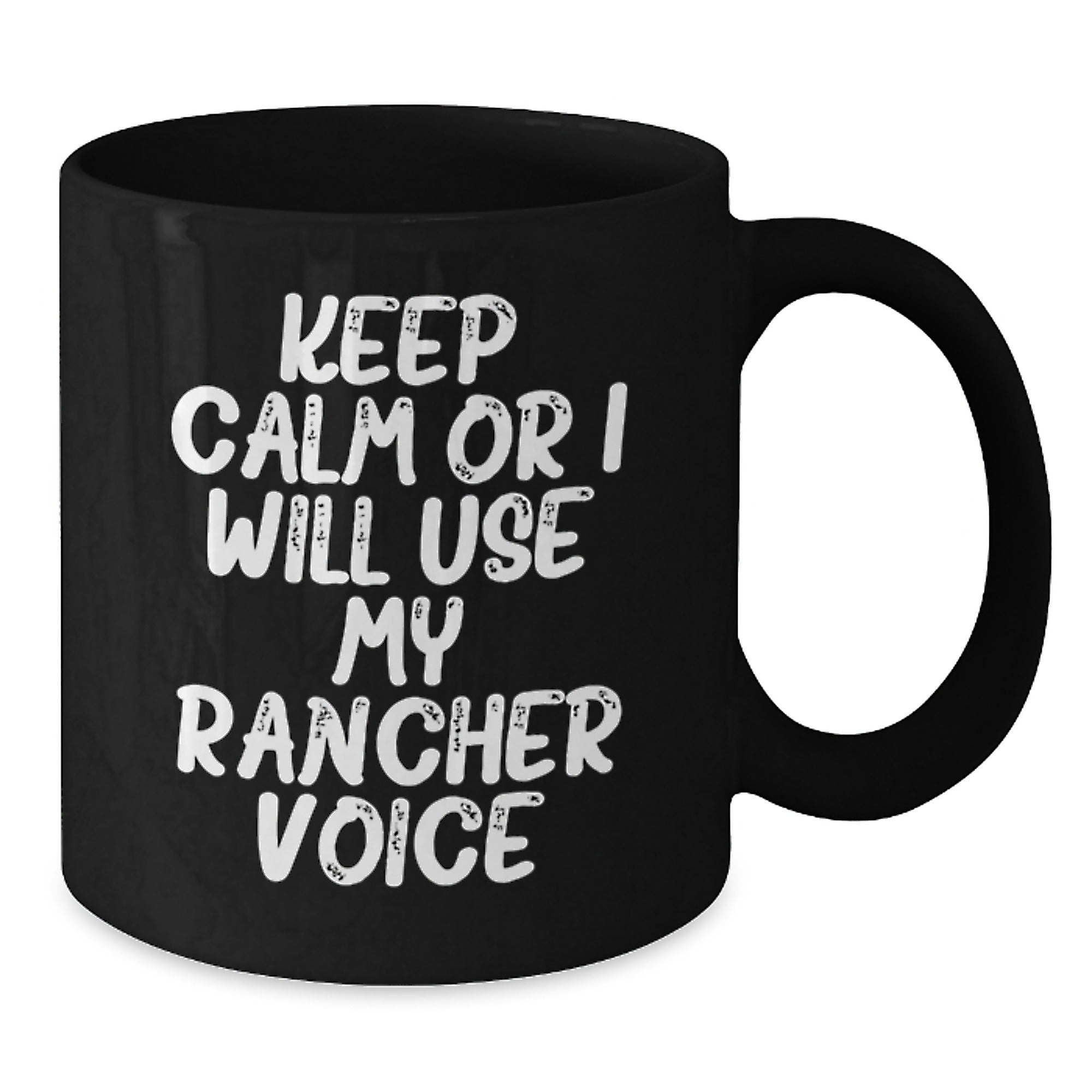 Rancher Gifts, Funny Coffee Mug, Birthday Unique Gifts from Men to Rancher Friends - Additional