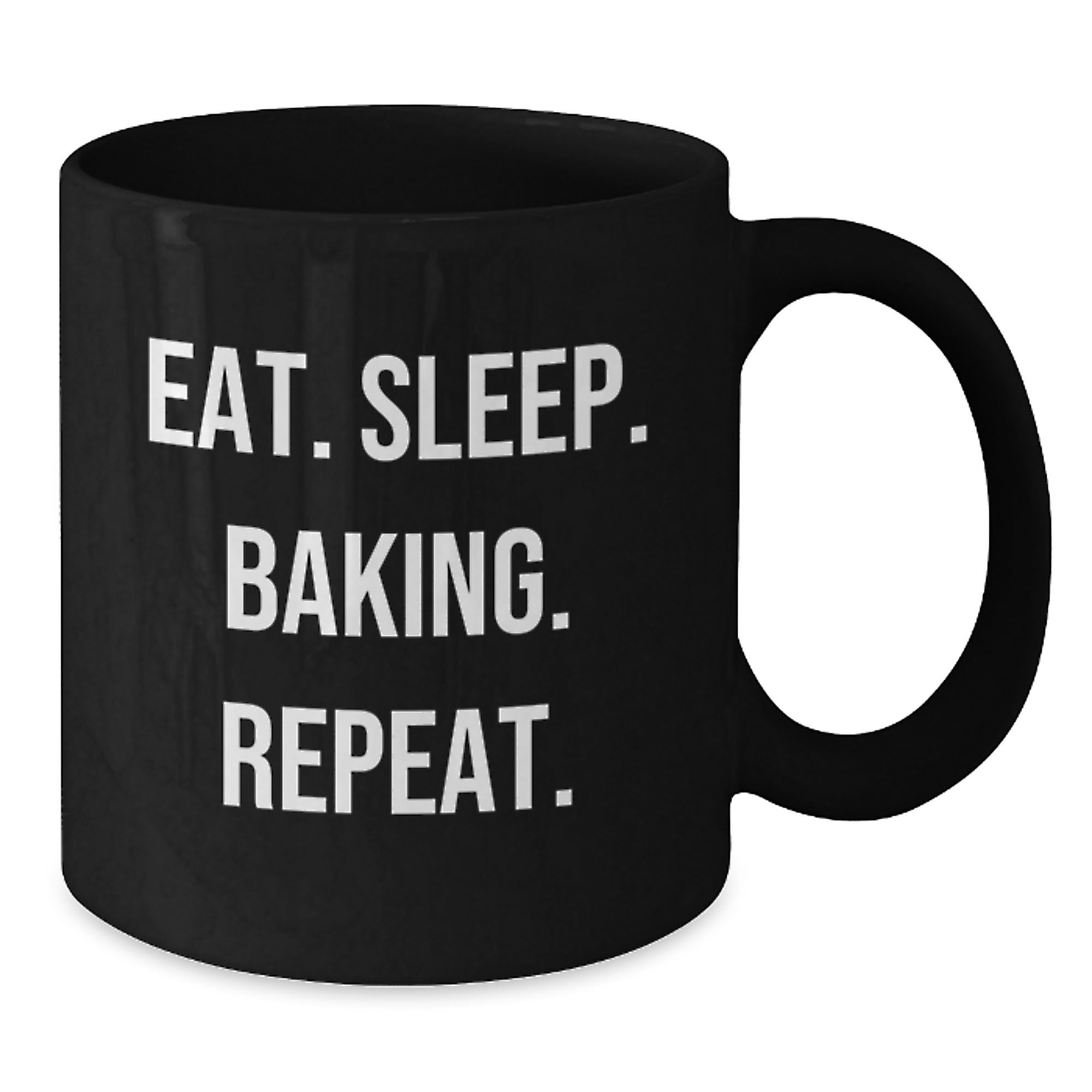Funny Baking Gifts for Christmas - Eat. Sleep. Baking. Repeat. Black Coffee Mug Gifts from Family - Additional