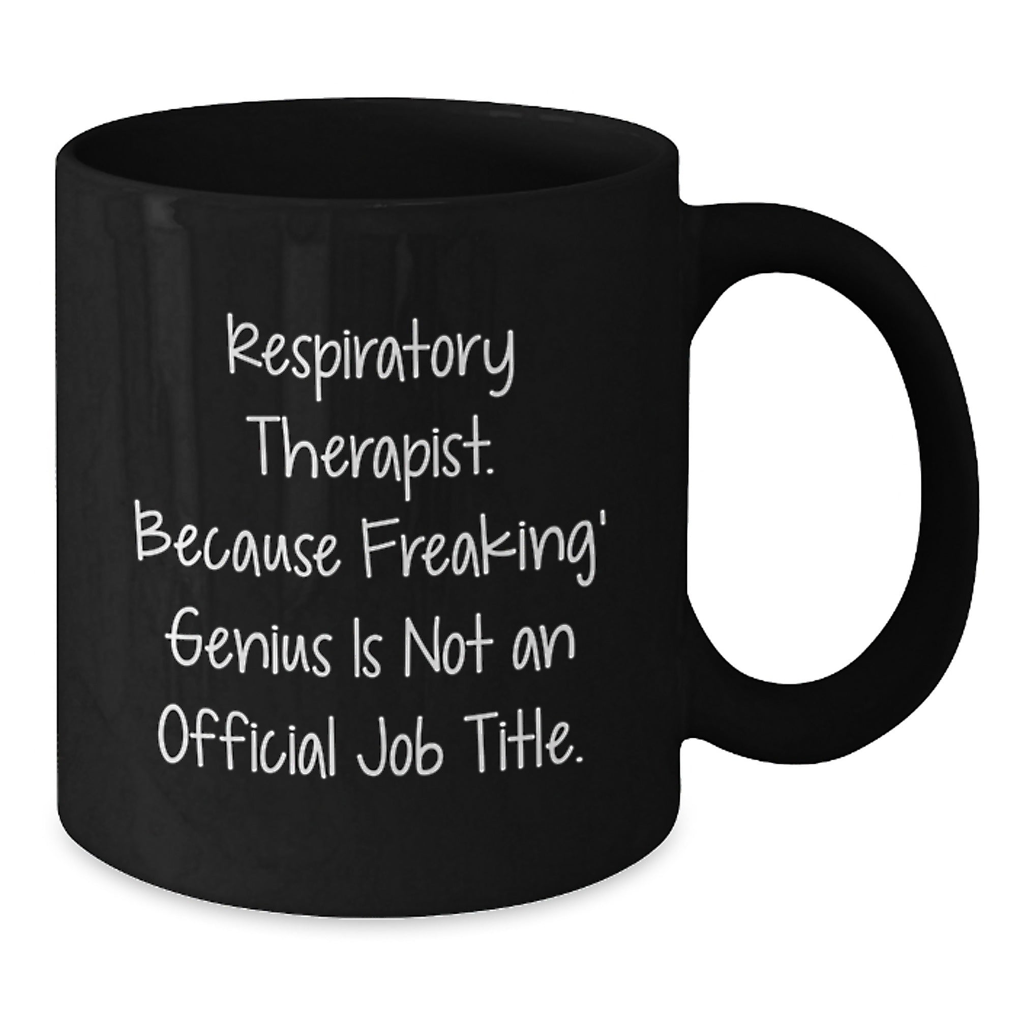 Funny Respiratory Therapist Gifts from Friends for Men and Women, Inspirational Black Coffee Mug, Christmas Unique Mugs for Respiratory Therapist Lovers - Additional
