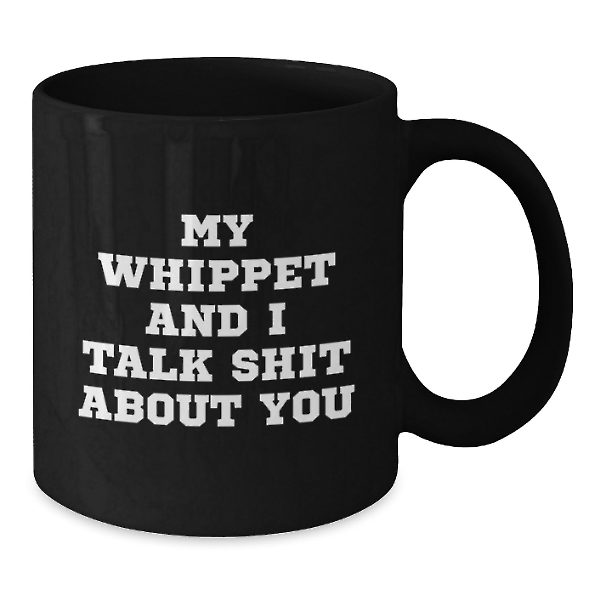 Funny Whippet Dog Lover Black Coffee Mug Gifts for Whippet Enthusiasts, Unique Valentine's Gifts from Friends to Family - Additional