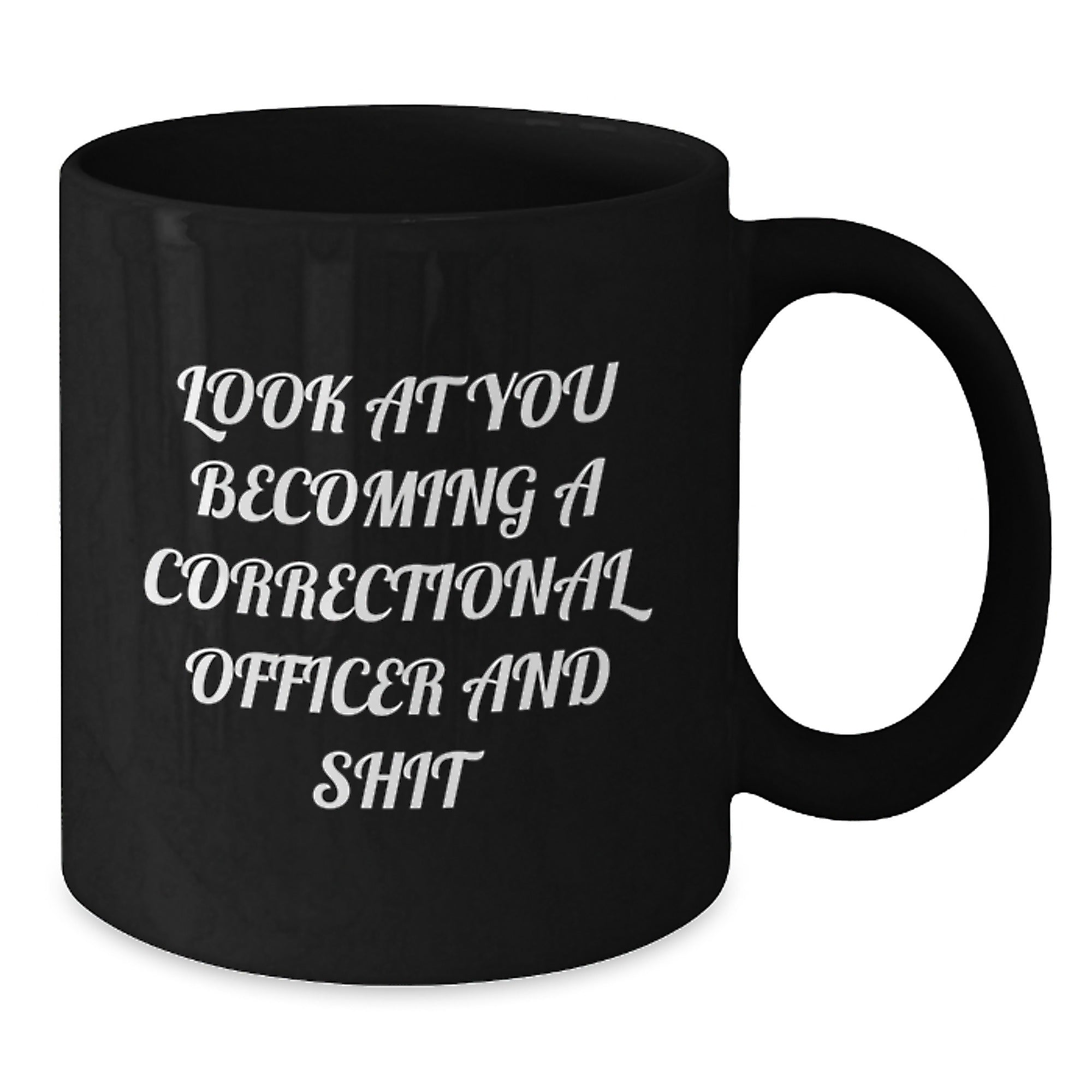 Correctional Officer Gifts, Funny Mugs, Black Coffee Gifts for Him, Unique Christmas Unique Gifts from Friends - Additional