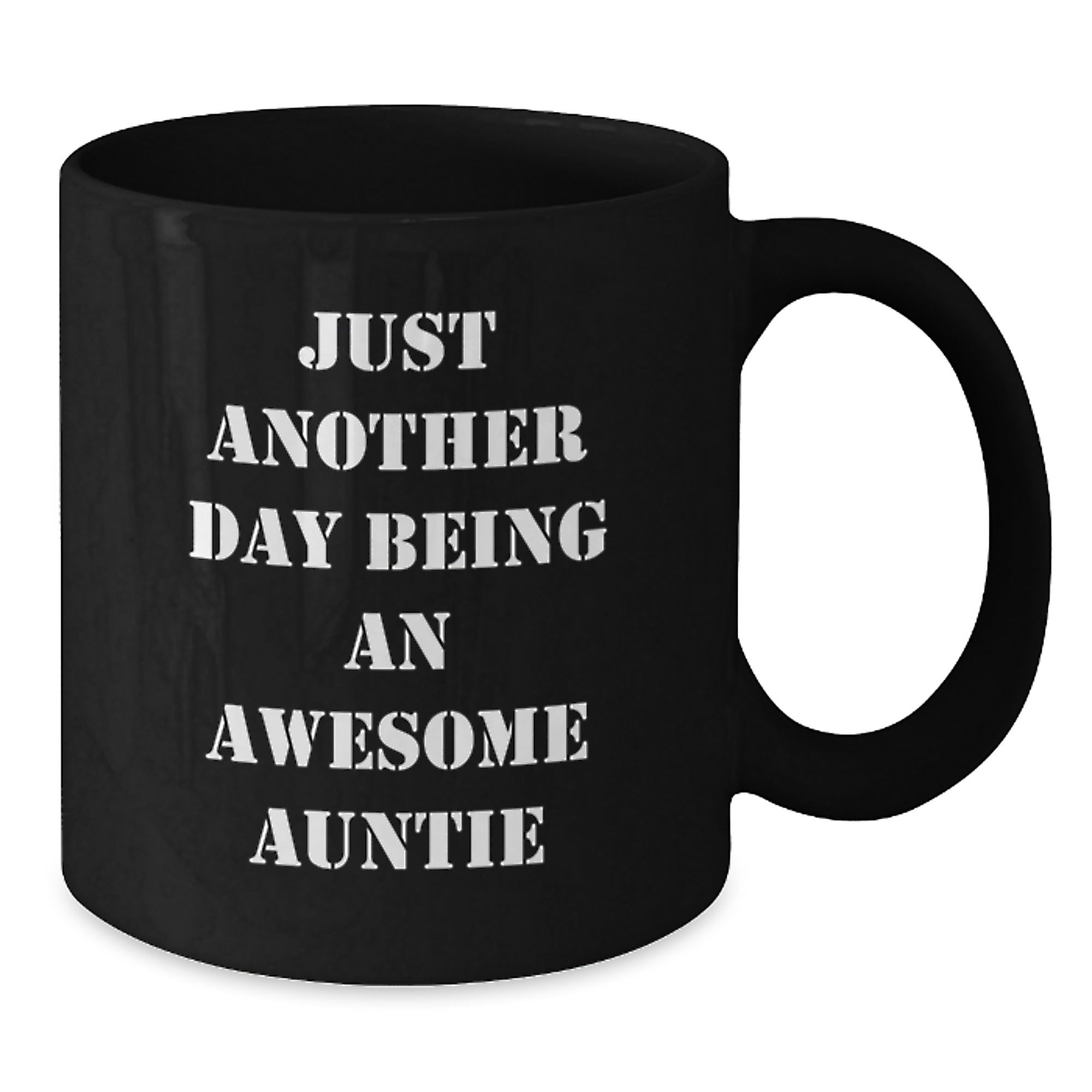 Funny Auntie Gifts from Family - Just Another Day Being An Awesome Auntie Black Coffee Mug for Auntie at Christmas Time - Additional