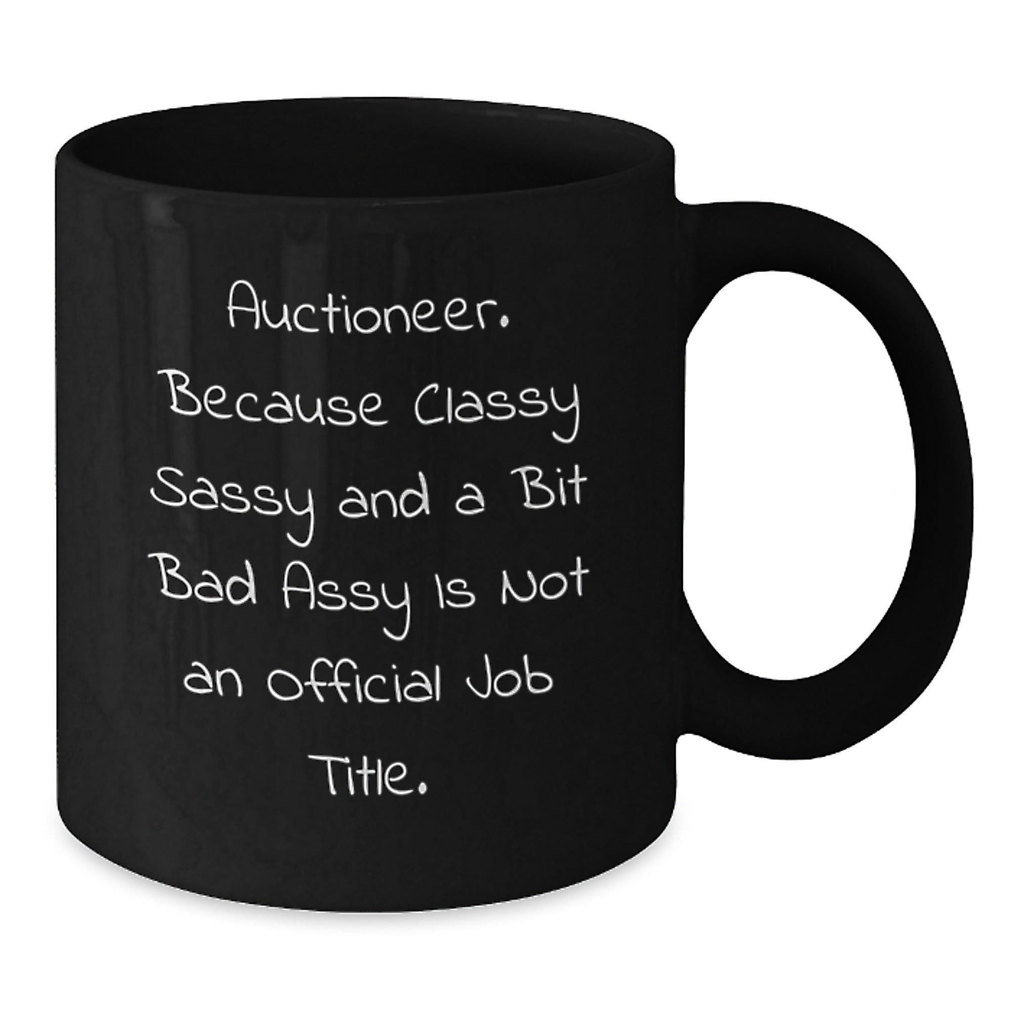 Auctioneer Gifts from Friends for Men - Funny Black Coffee Mug, Auctioneer Quote, Christmas Unique Gifts - Additional