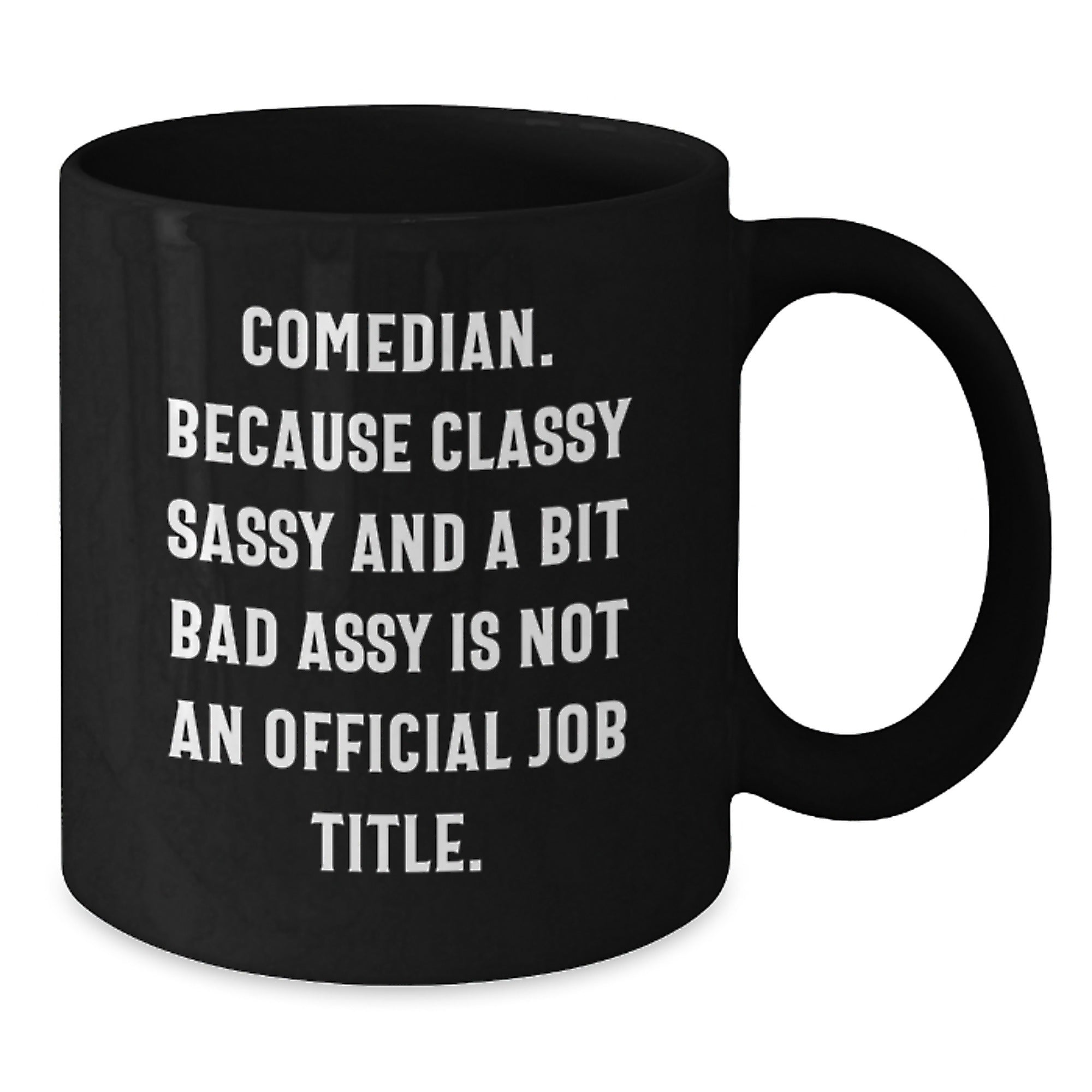 Funny Comedian Gifts from Friends to Comedian, Comedian Black Coffee Mug, Christmas Unique Comedian Mug - Additional