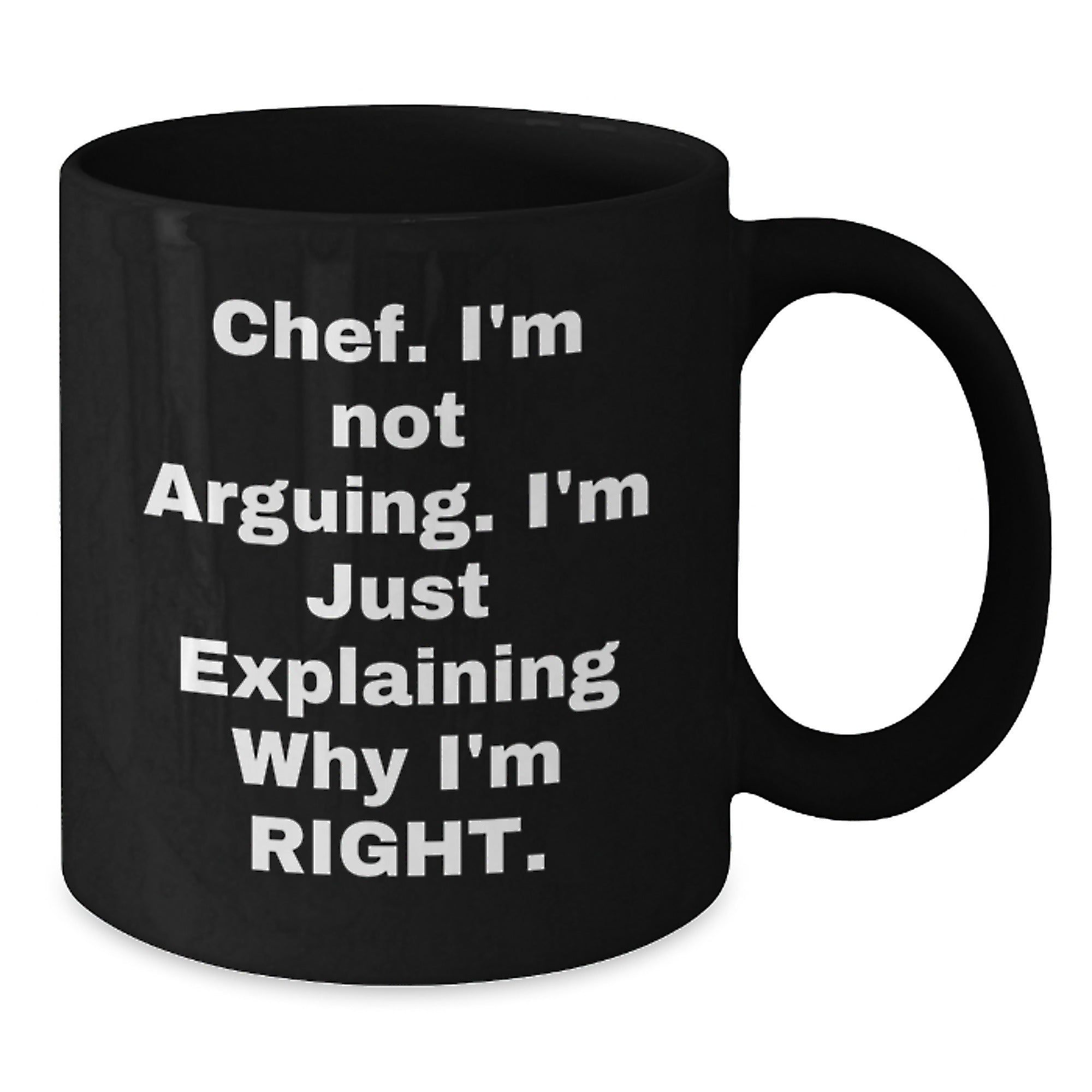 Funny Chef Black Coffee Mugs Gifts from Friends and Family for Christmas Unique Presents, Chef Humor, Black Ceramic Mugs, 11oz or 15oz, Gifts for Men and Women, Inspirational Chef Quotes, Chef Gifts - Additional