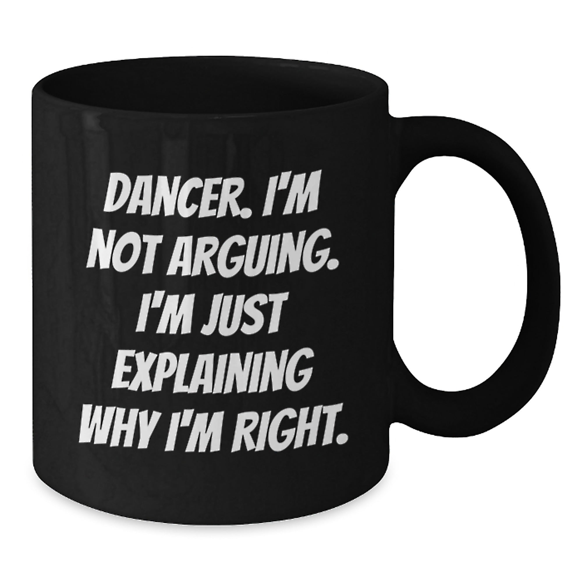 Funny Dancer Gifts for Friends, Dancer Black Coffee Mug Christmas Unique Gifts from Men, Women - Additional
