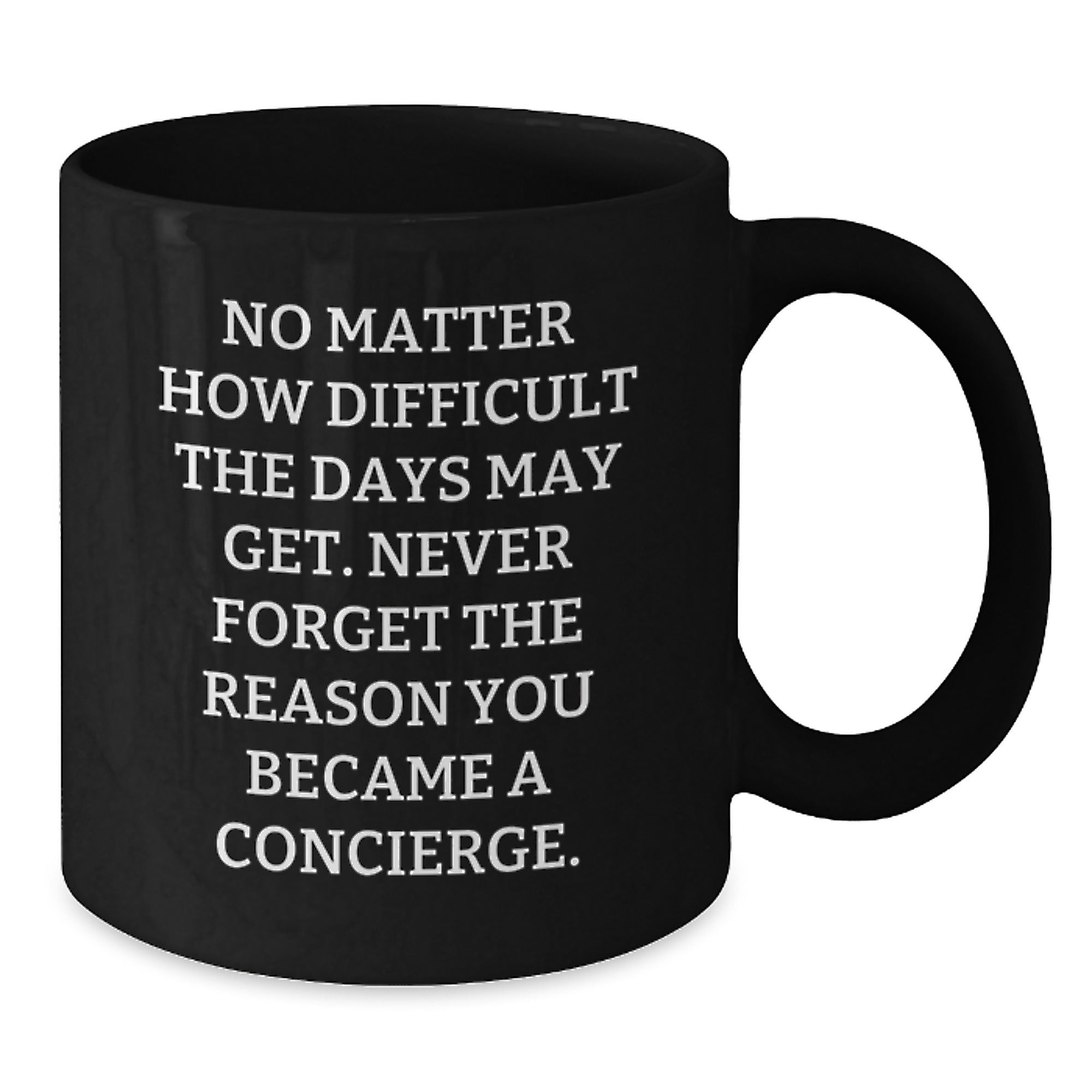 Concierge Inspirational Black Coffee Mug Gifts for Friends Funny Birthday - Additional
