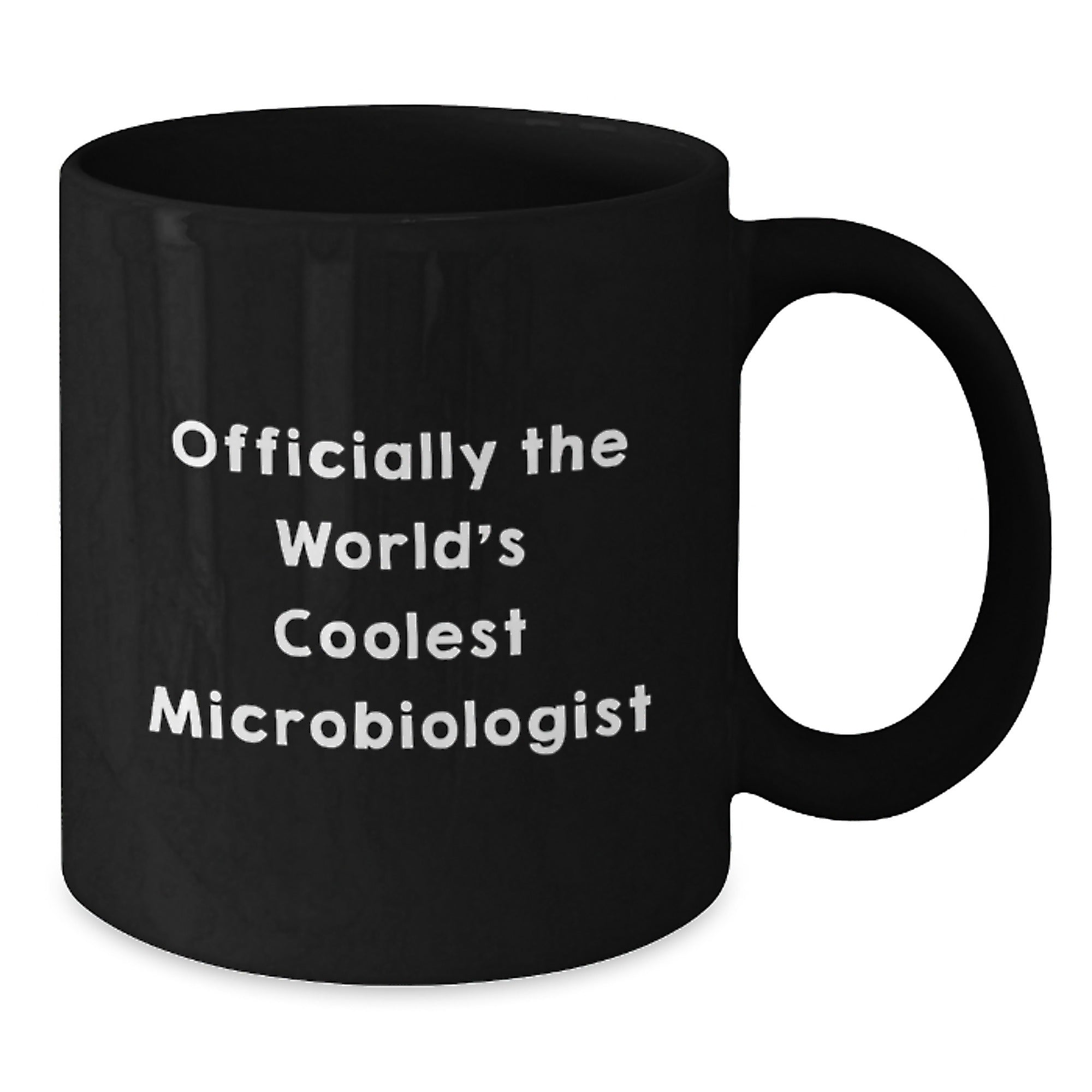 Unique Gifts for Microbiologists, Officially The World's Coolest Microbiologist Black Coffee Mug, Funny Christmas Memorable Present for Friends, Family, or Coworkers - Additional