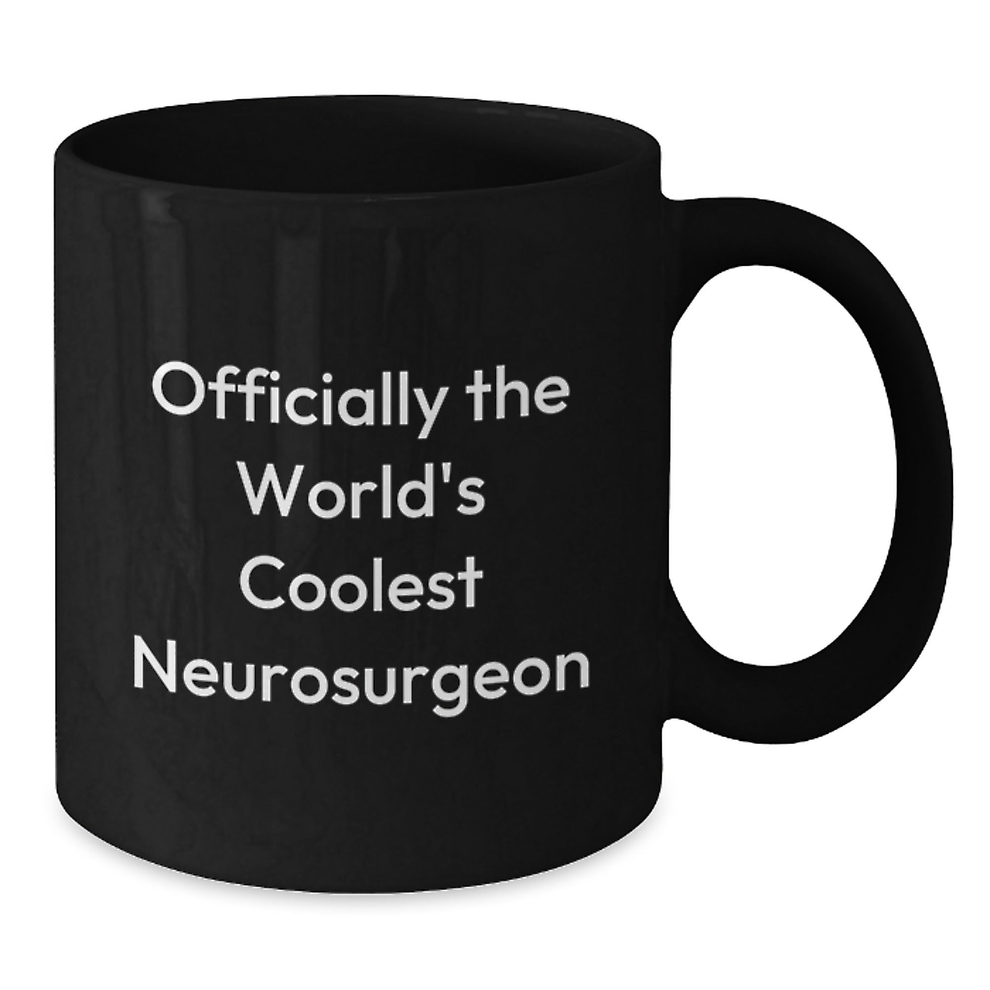 Neurosurgeon Gifts from Men - Funny Officially The World's Coolest Neurosurgeon Black Coffee Mug for Graduation Unique Gifts - Additional
