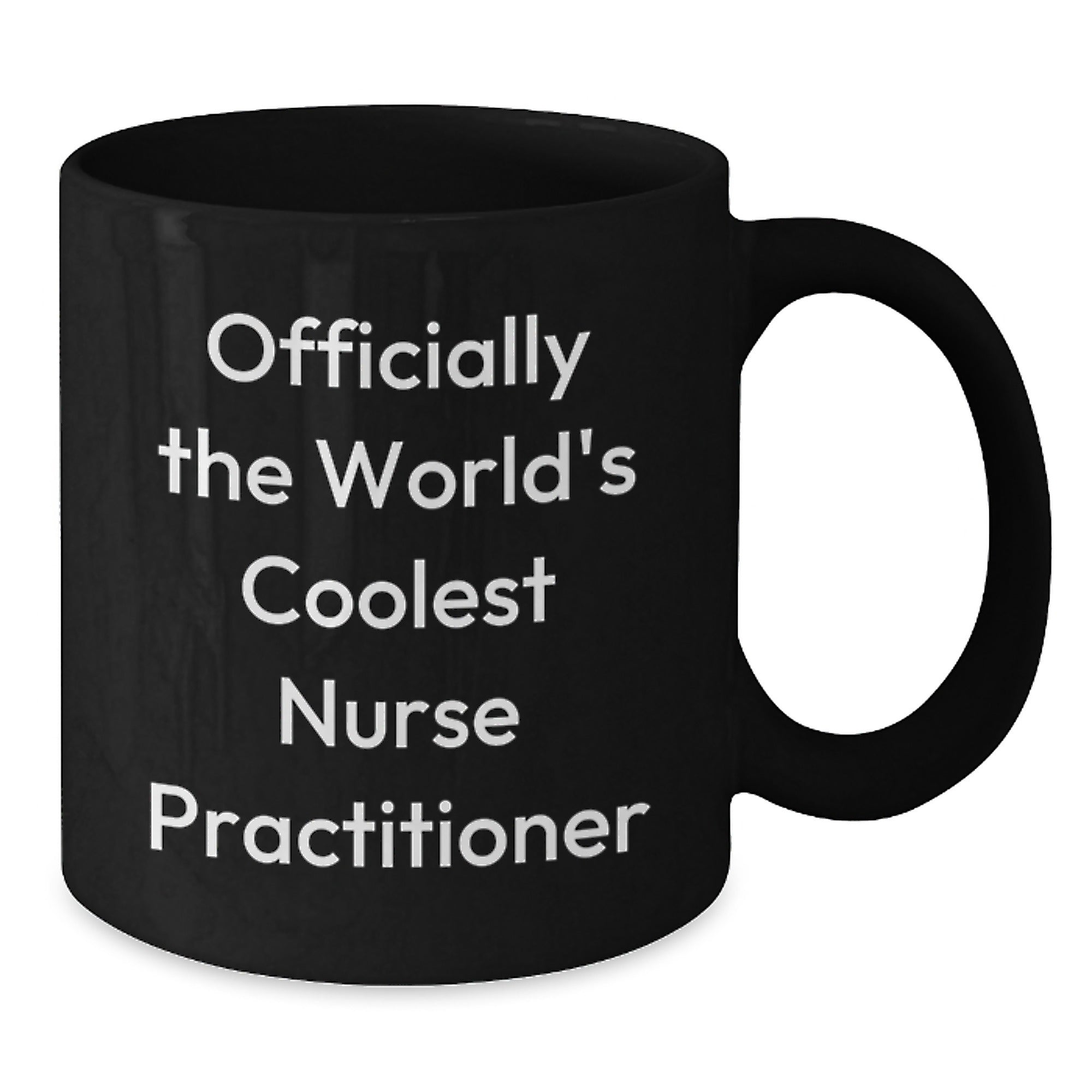Funny Nurse Practitioner Gifts for Graduation - Black Coffee Mug 'Officially The World's Coolest Nurse Practitioner' from Friends, Coworkers, or Family - Additional