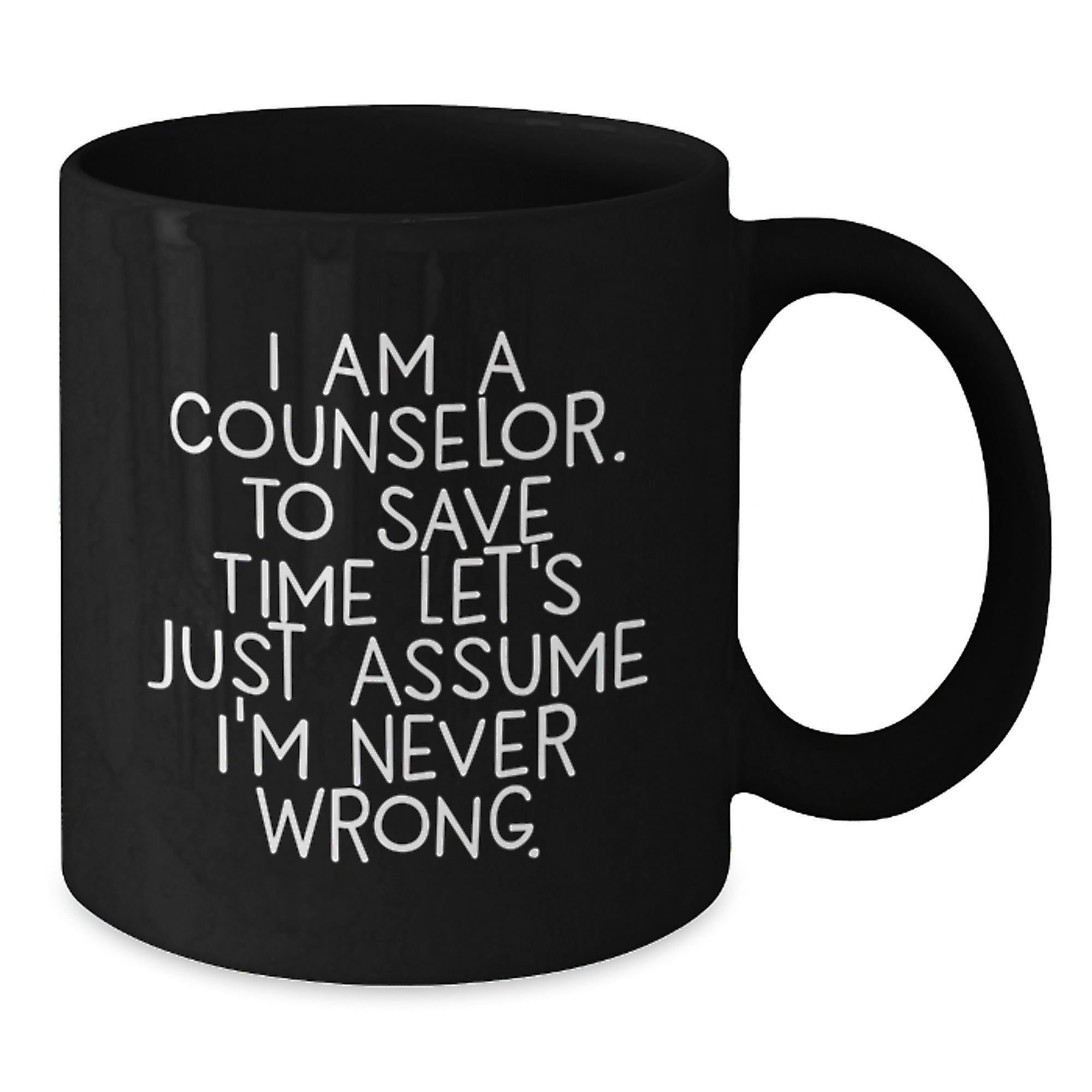 Funny Counselor Gifts from Friends for Graduation - Black Coffee Mug - Additional