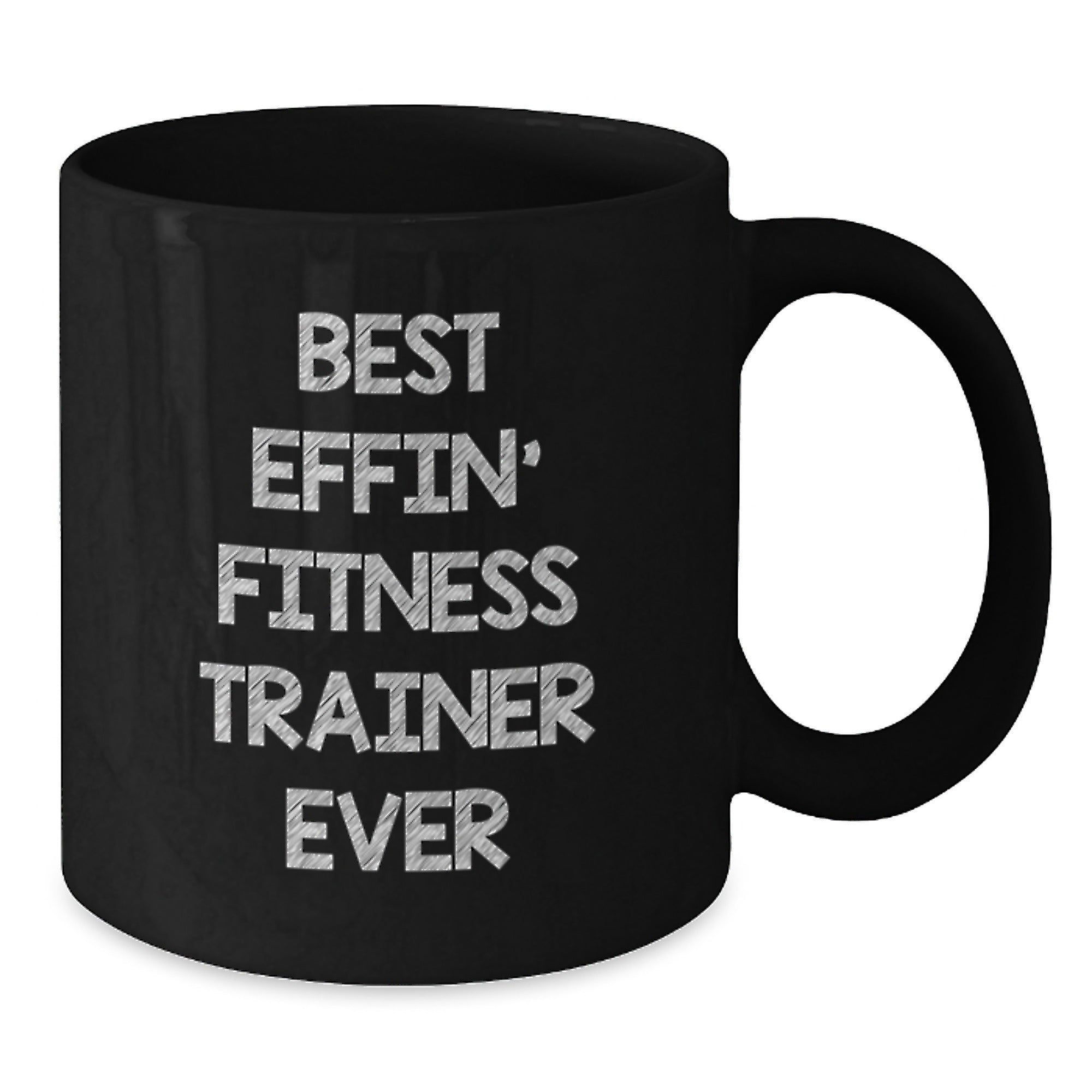 Funny Fitness Trainer Gifts from Friends and Family - Best Effin' Fitness Trainer Ever Mug, Unique Christmas Unique Gifts, Black Coffee Mug for Fitness Trainers - Additional