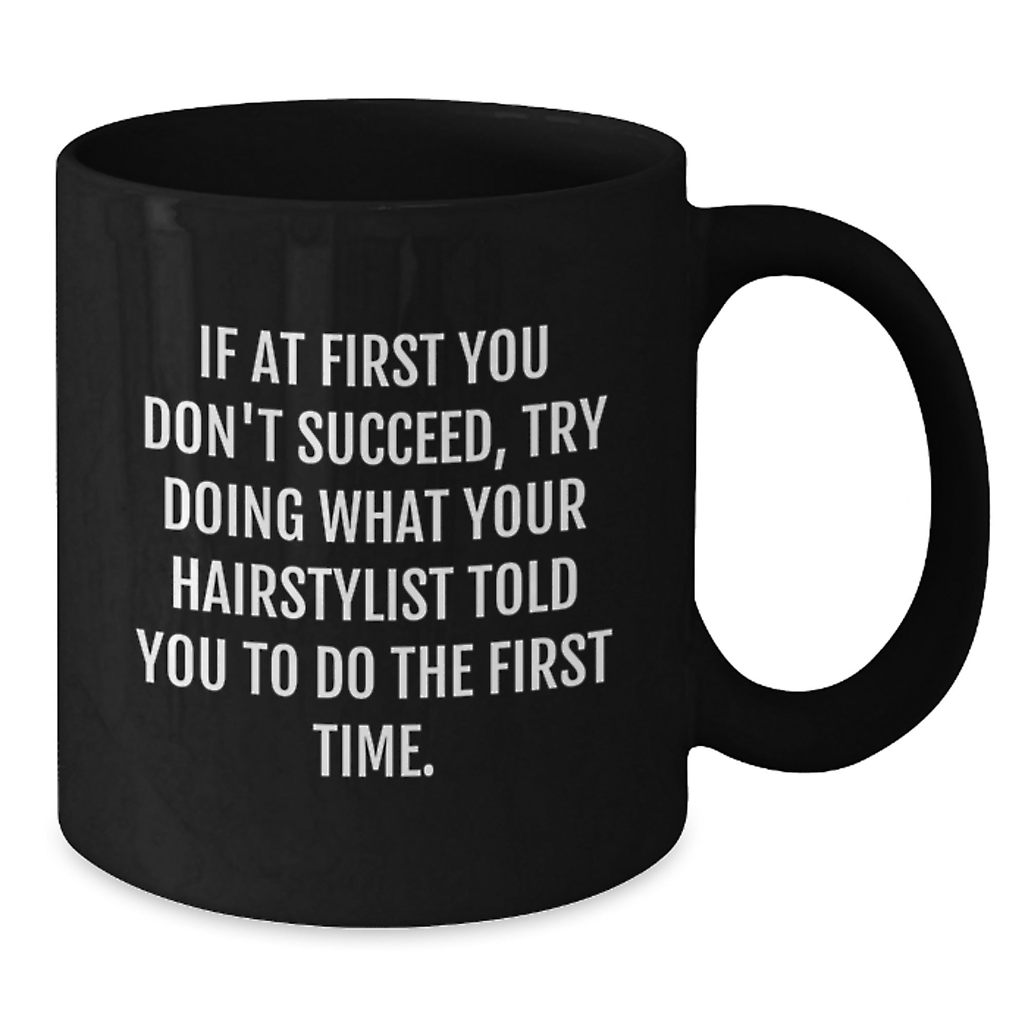 Hairstylist Quotes Funny Coffee Mug Gifts from Family to Hairstylist for Graduation - Additional