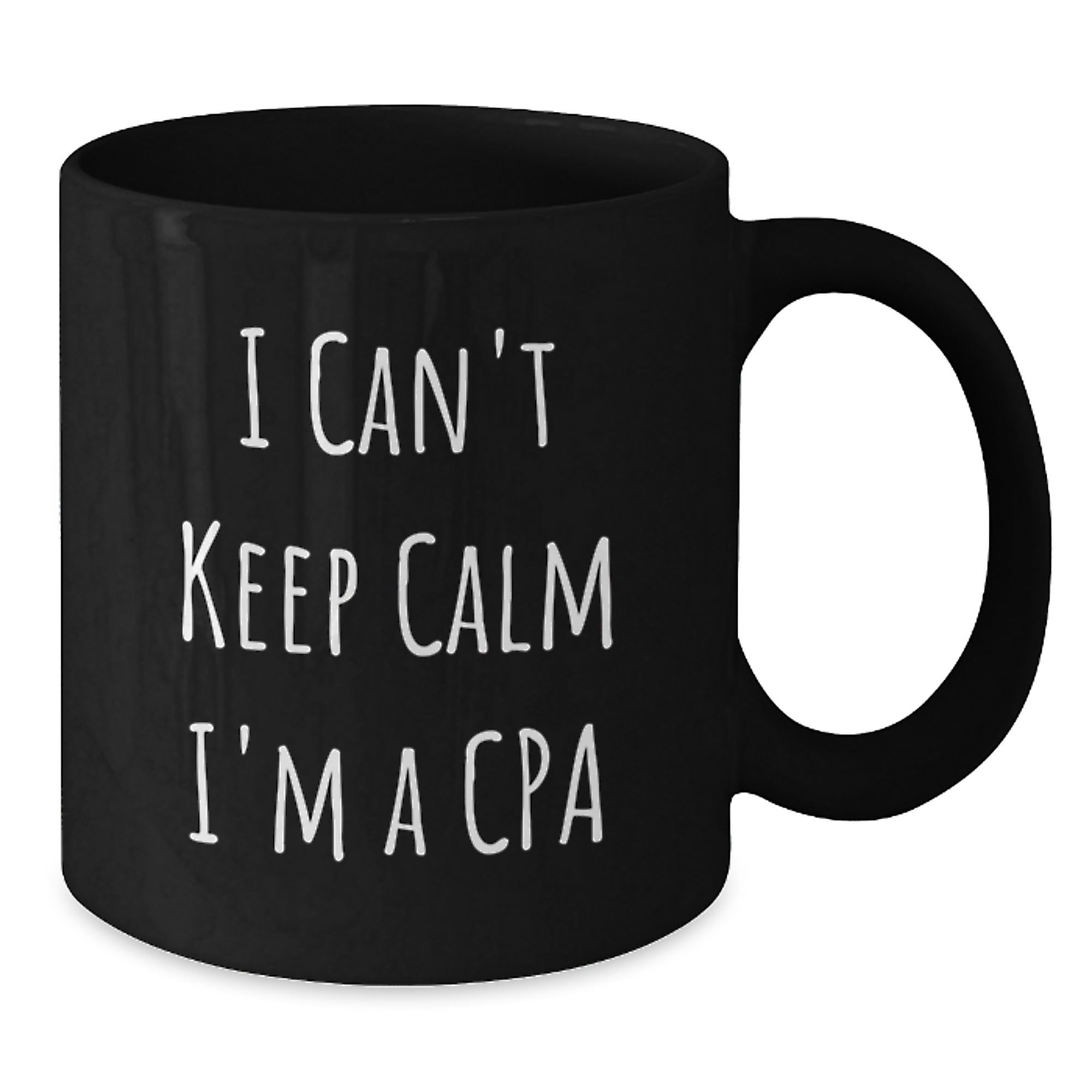 Funny CPA Gifts from Friends - 'I Can't Keep Calm I'm A Cpa' Black Coffee Mugs for CPA Enthusiasts, Birthday Unique Gifts from Family, Gifts for Men, Women, Coworkers - Additional