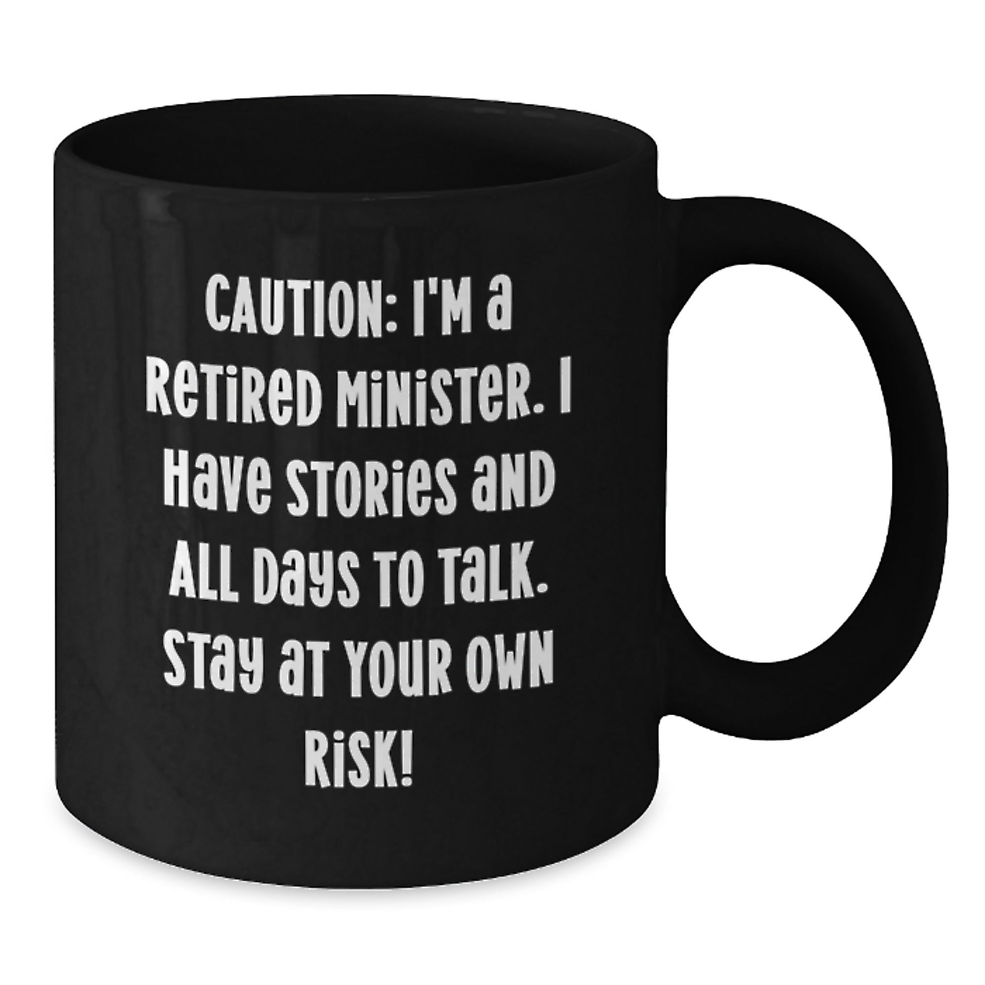 Funny Minister Gifts, Retired Minister Coffee Mug, Birthday Unique Gifts from Friends, for Minister, Men, or Women - Additional