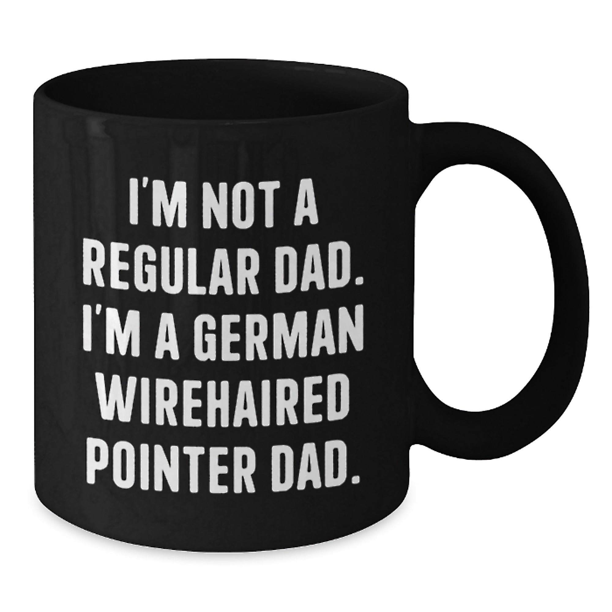 Funny German Wirehaired Pointer Dog Gifts for Dad Birthday Black Coffee Mug from Men, Unique Dad Jokes for German Wirehaired Pointer Dog Lovers - Additional